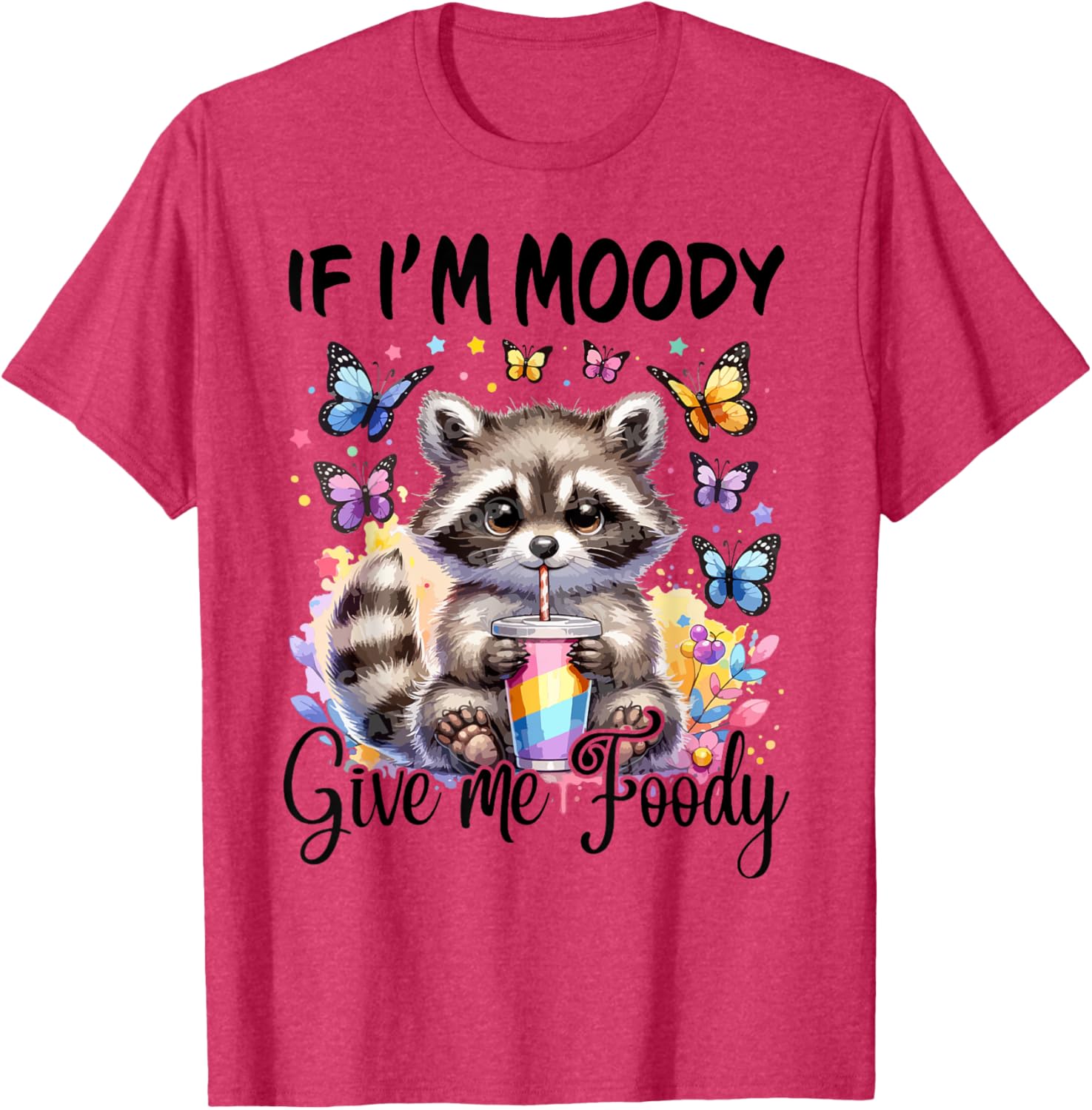 If I'm Moody Give Me Foody T-Shirt for Food Lovers and Foodies - 3