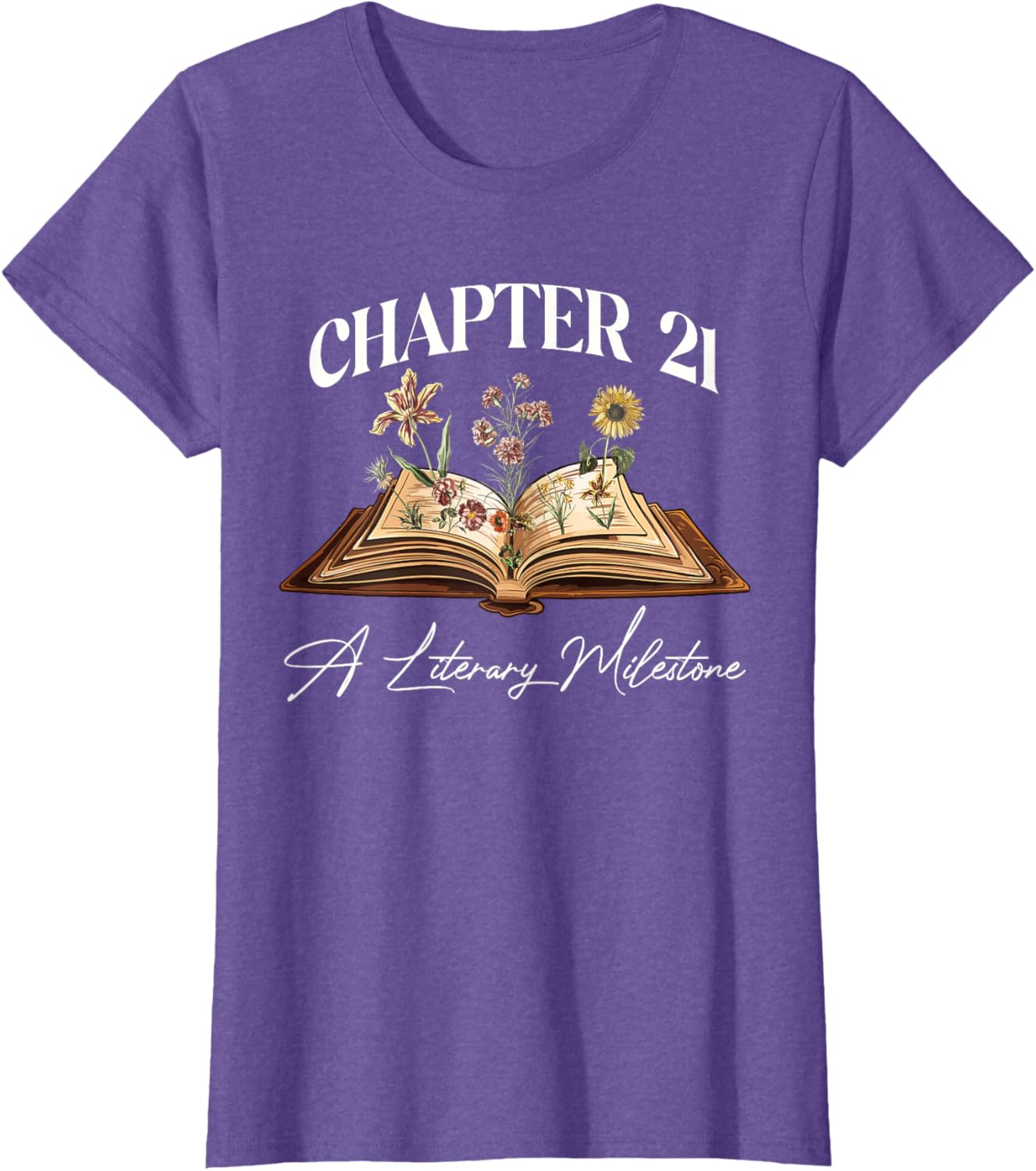 21st Birthday Wildflower T-Shirt for Book Lovers - Perfect Gift Idea - 14