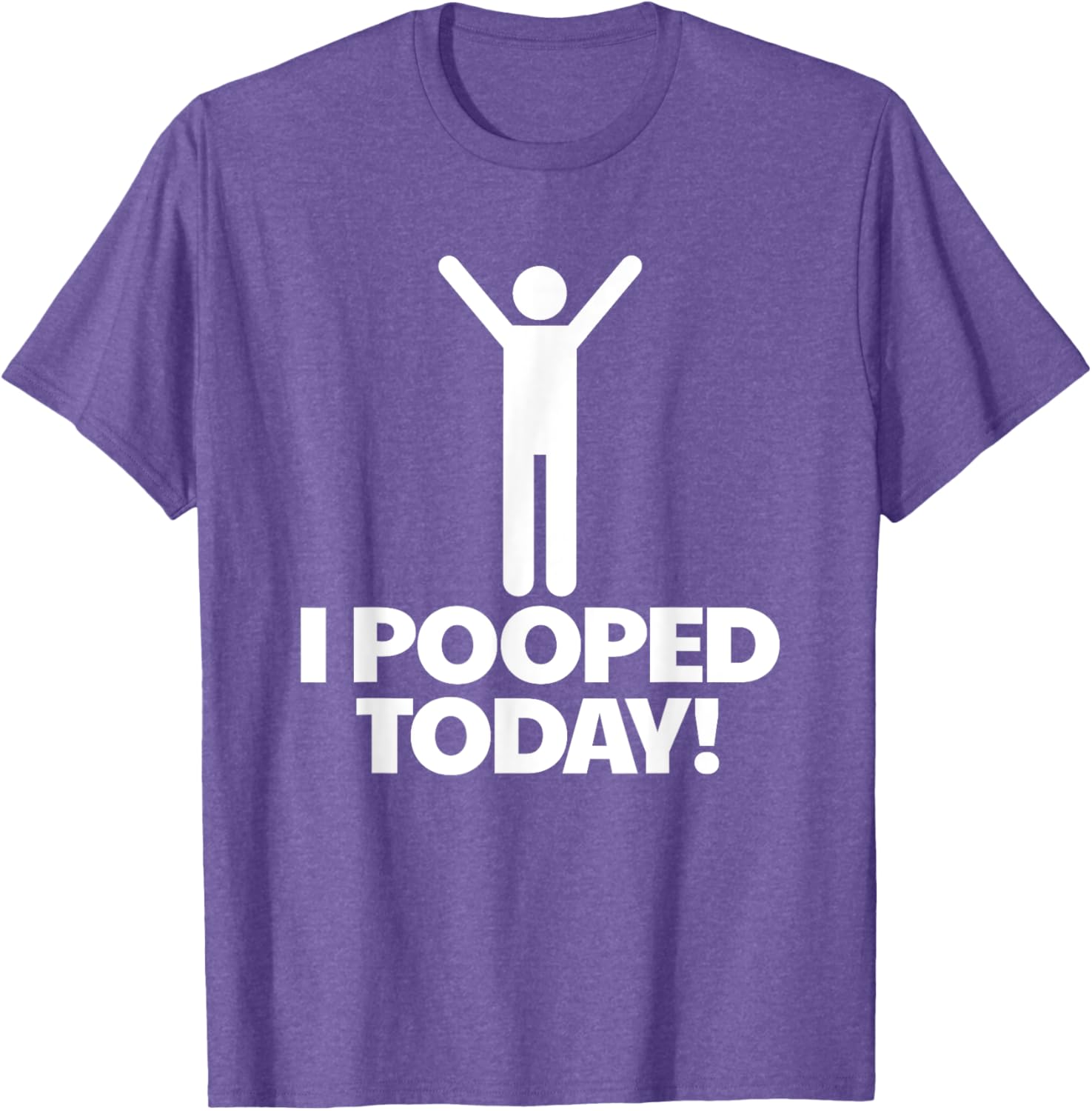 Funny I Pooped Today T-Shirt for Men - Humorous Toilet Humor Shirt - 8