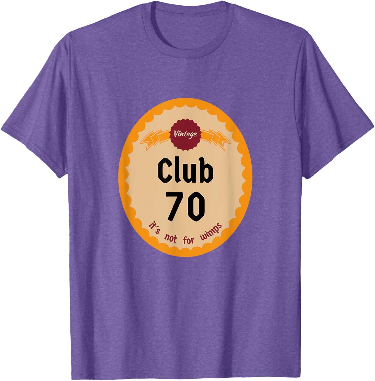Vintage Club 70 It's Not for Wimps T-Shirt Cool Retro Graphic Tee - 17