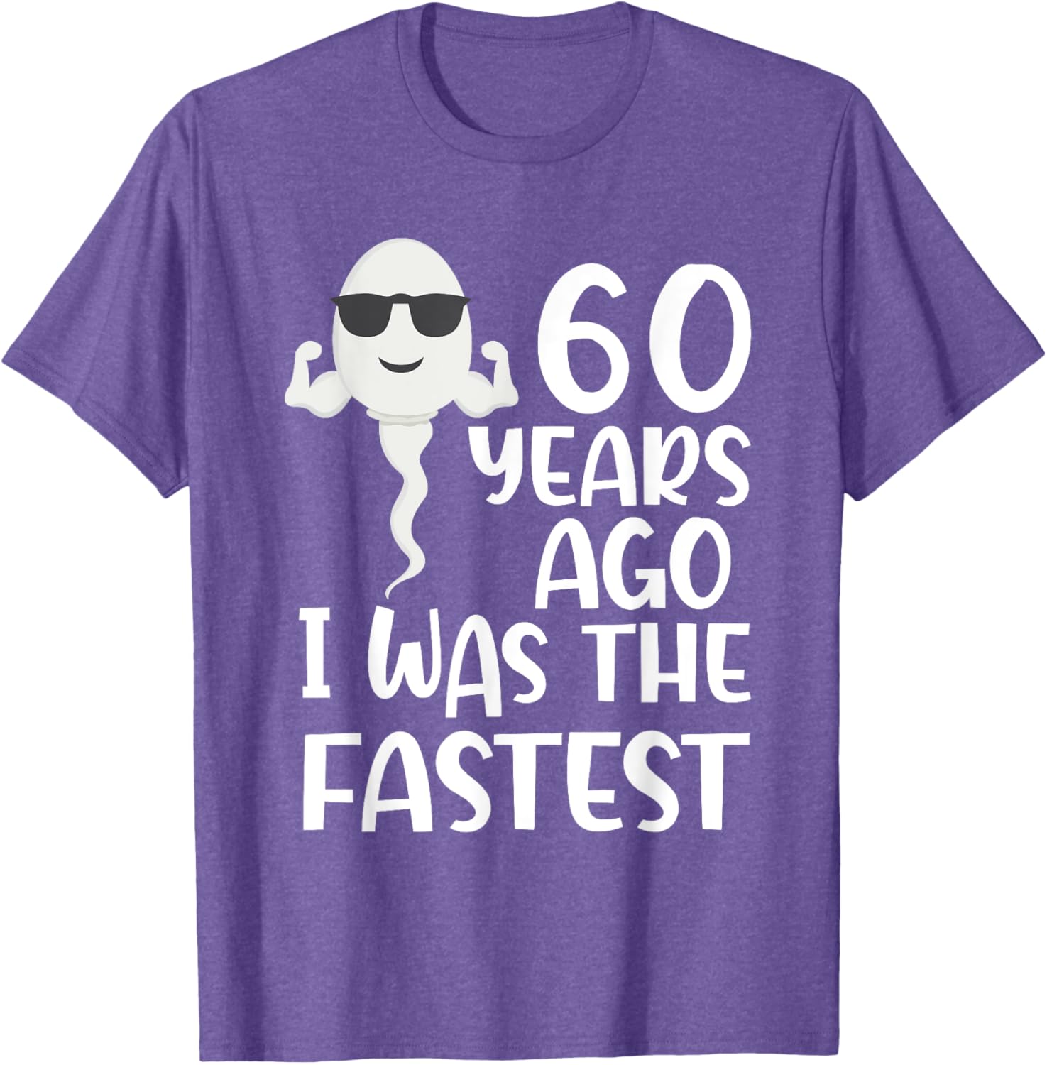 Funny 60th Birthday T-Shirt 60 Years Ago I Was the Fastest Gift Idea - 10