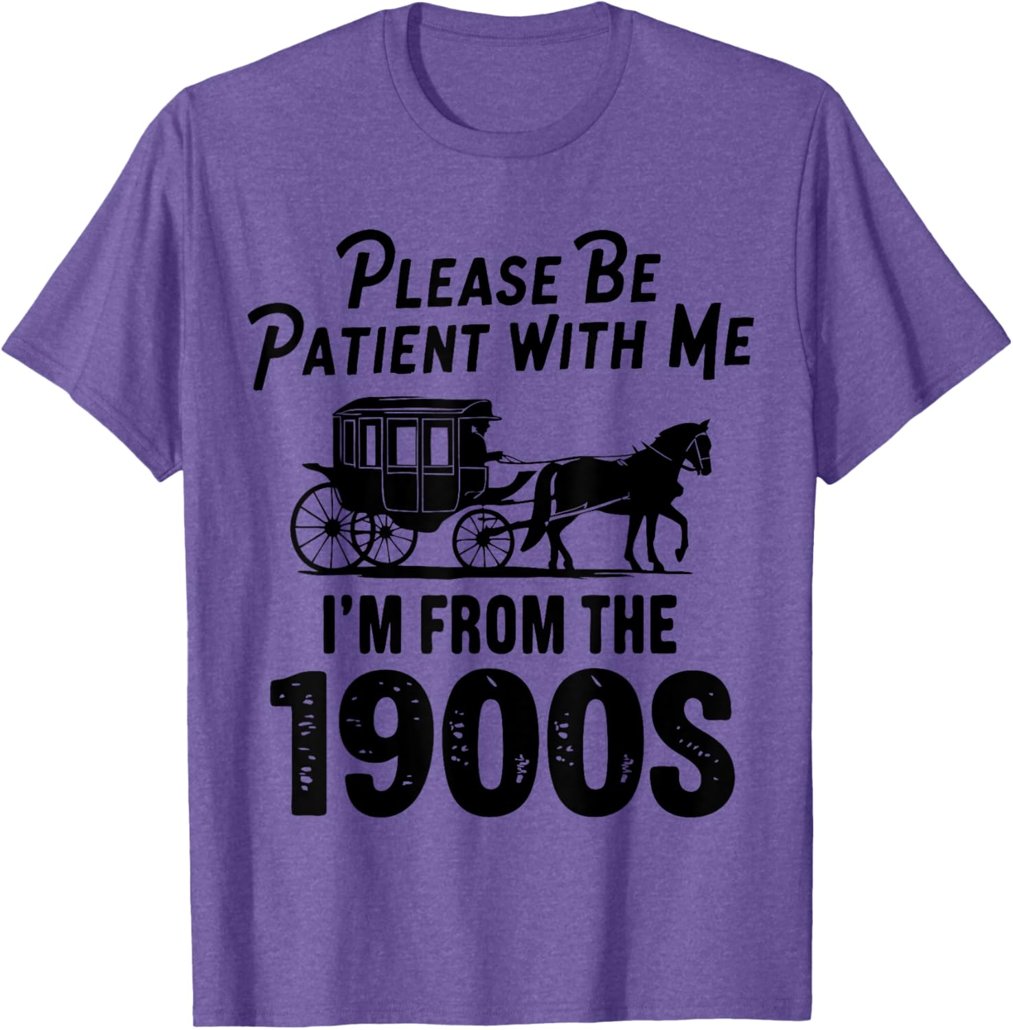 Funny 1900s Dad Joke T-Shirt Please Be Patient With Me Clothing Gift - 4