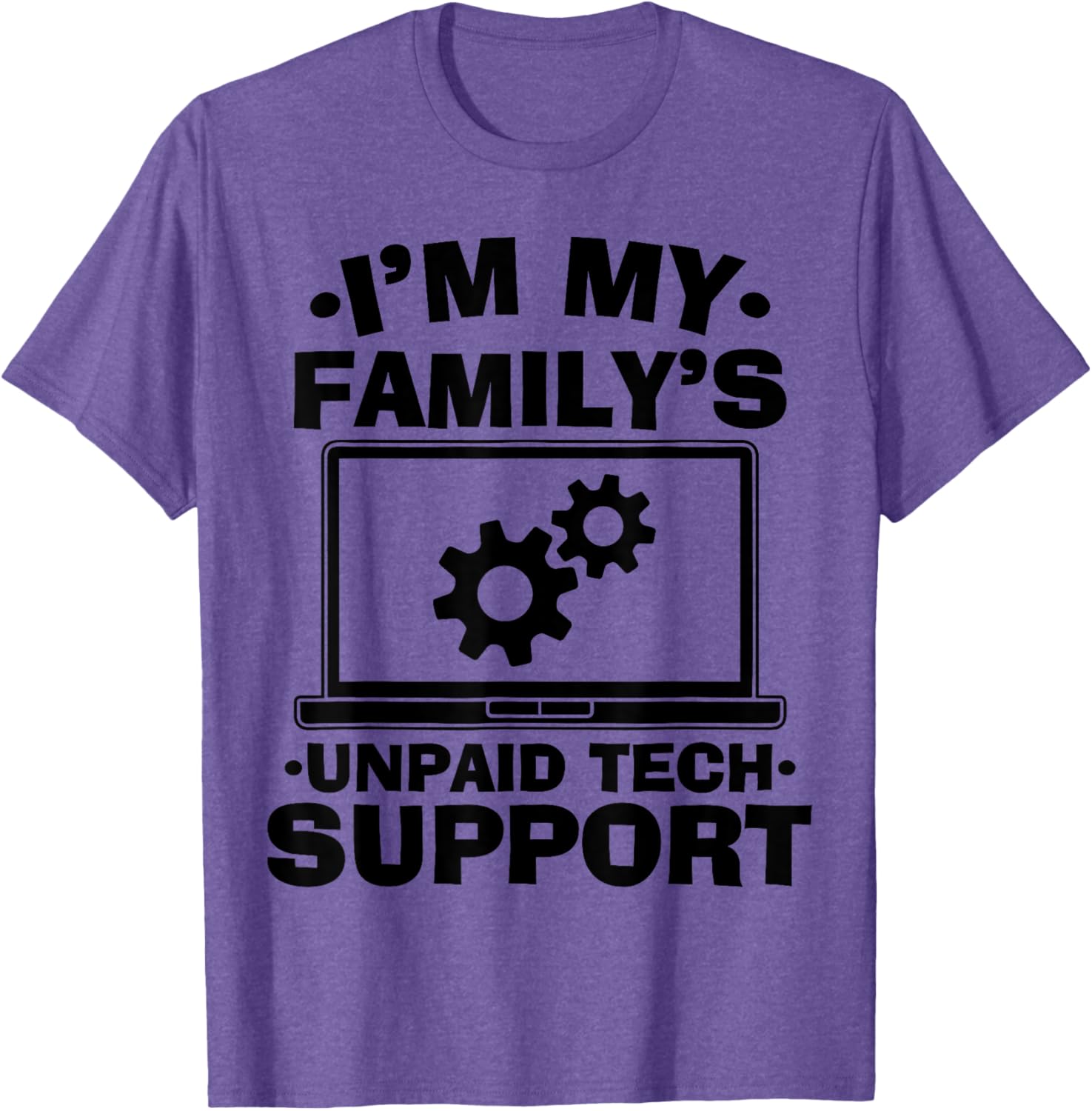 Funny Computer Engineer Unpaid Tech Support T-Shirt for Family Fun - 9