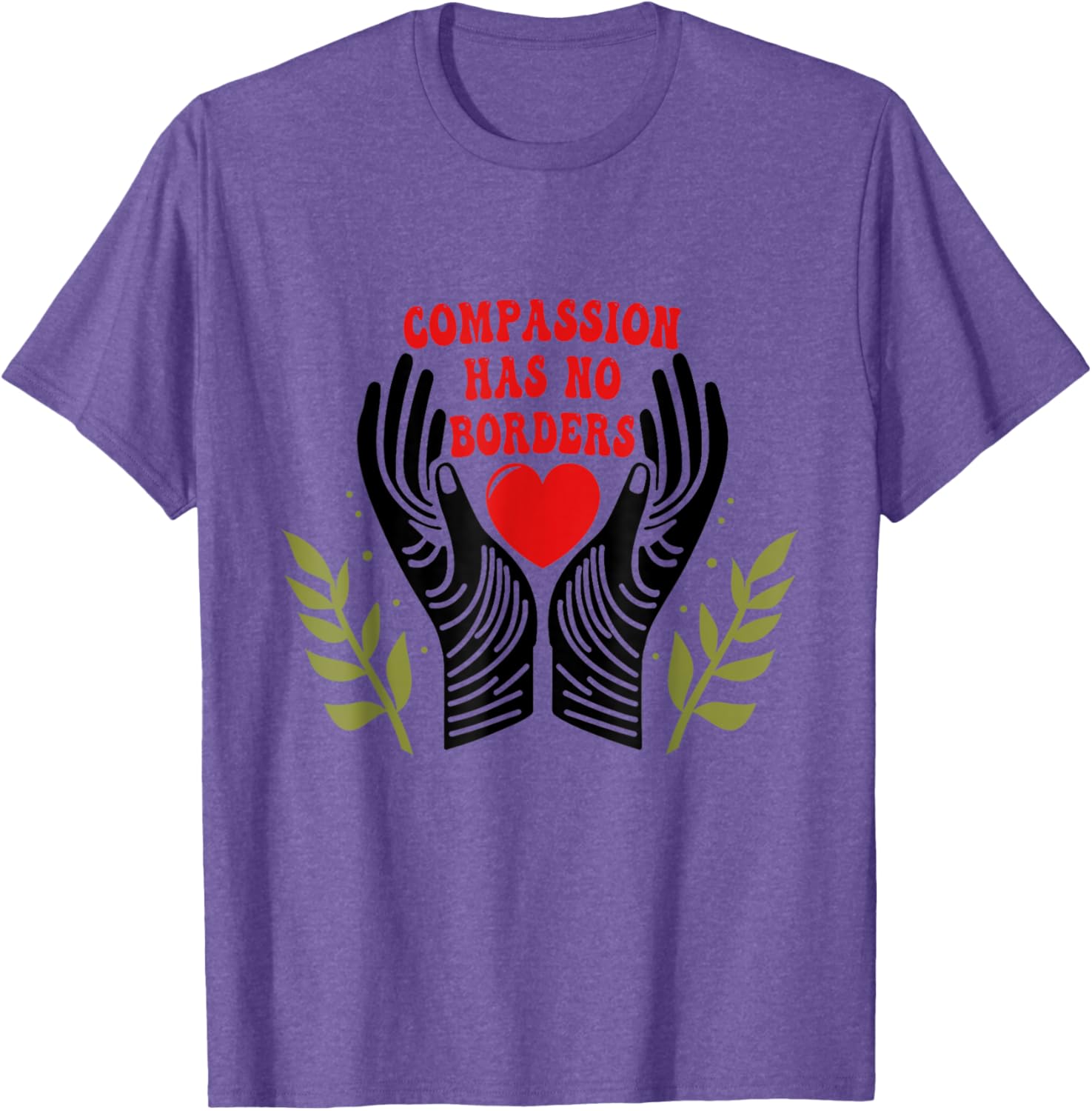 Unique Compassion Has No Borders T-Shirt for Men and Women - 7