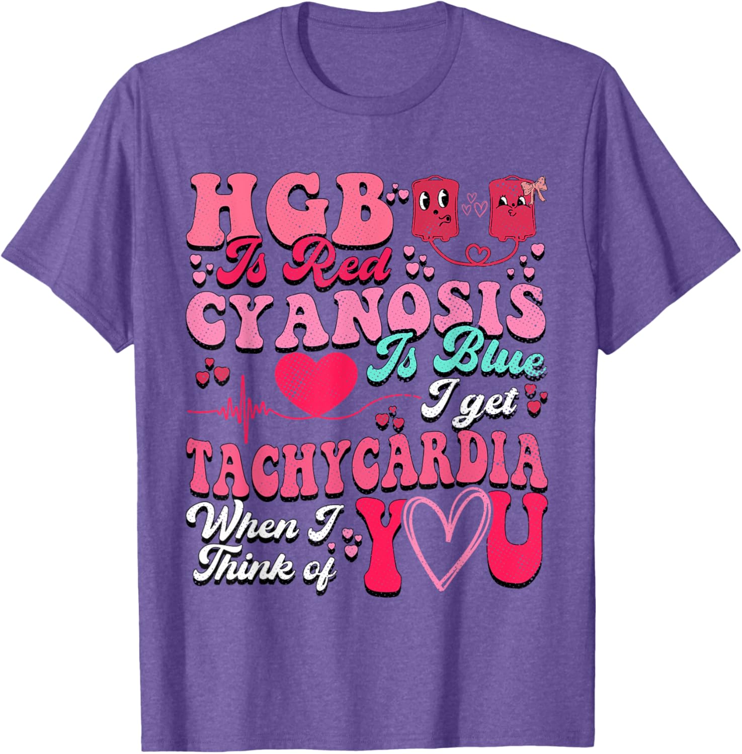 Hgb Is Red Cyanosis Is Blue Cardiac Nurse T-Shirt for Medical Professionals - 1