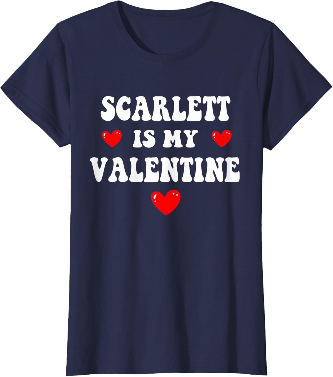 Personalized SCARLETT Is My Valentine T-Shirt for Custom Love Gifts - 9