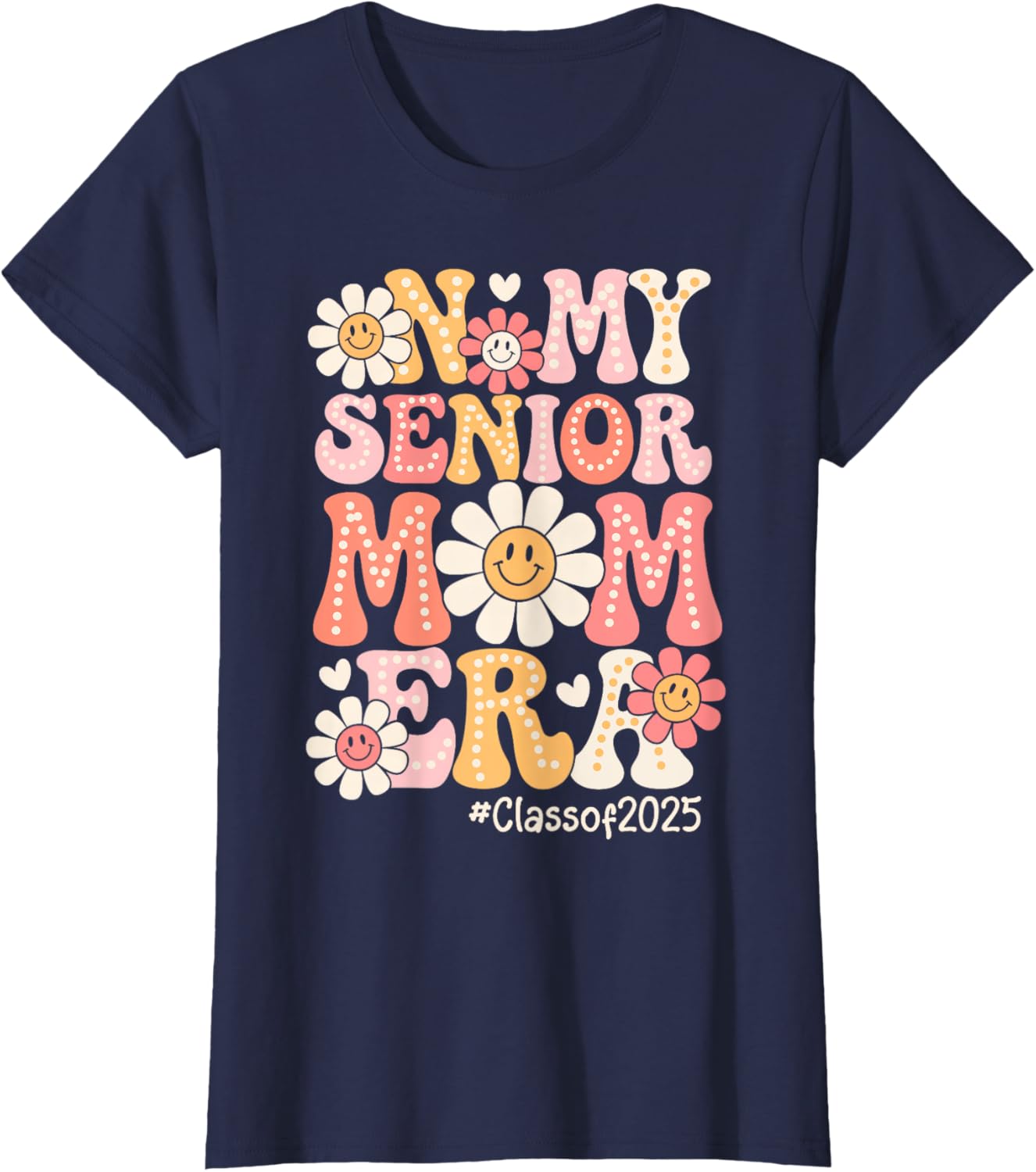 Groovy Senior Mom Era Class of 2025 T-Shirt for Proud Moms - 3