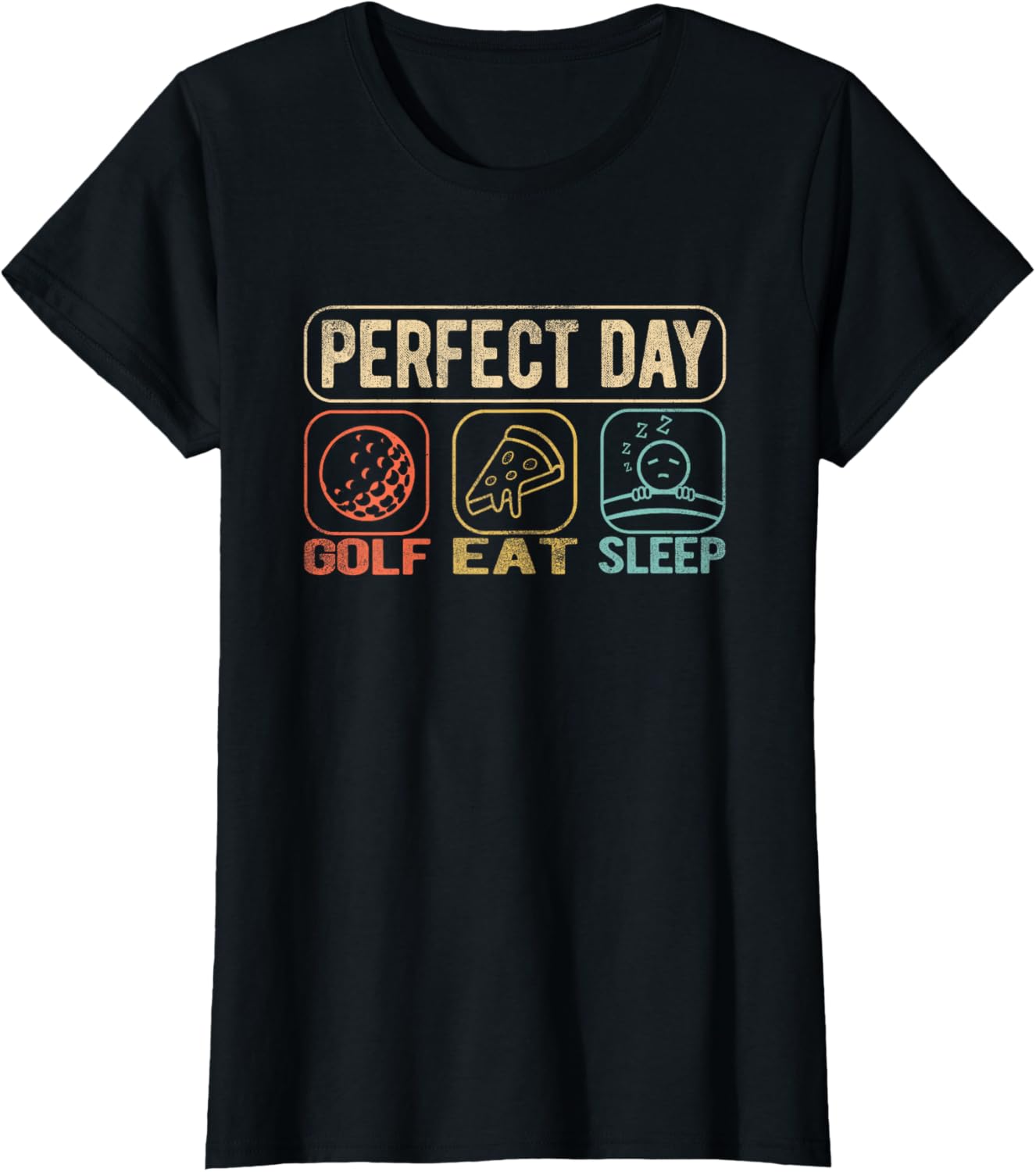 Funny Golf Eat Sleep Perfect Day Women's T-Shirt Gift for Golf Lovers - 4