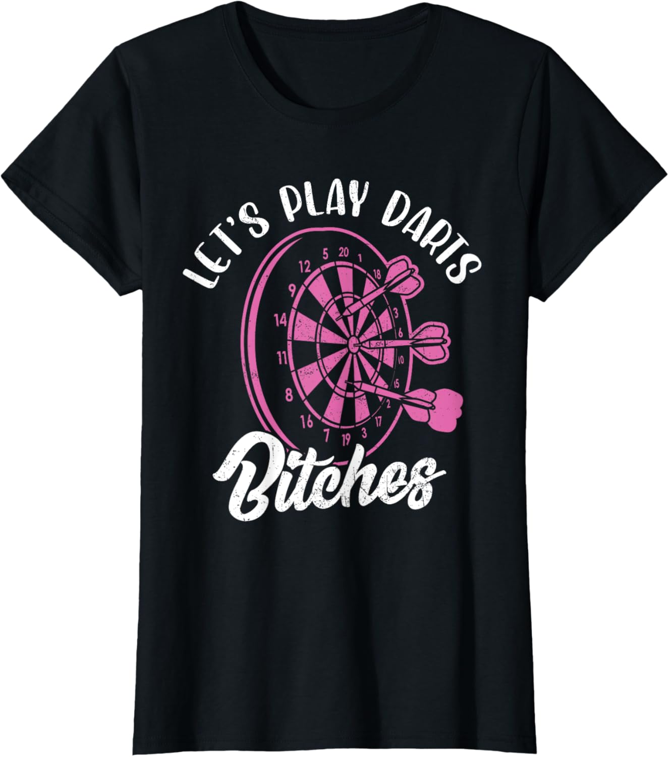 Grunge Let's Play Darts Dartboard T-Shirt for Women - Fun Darts Apparel - 4