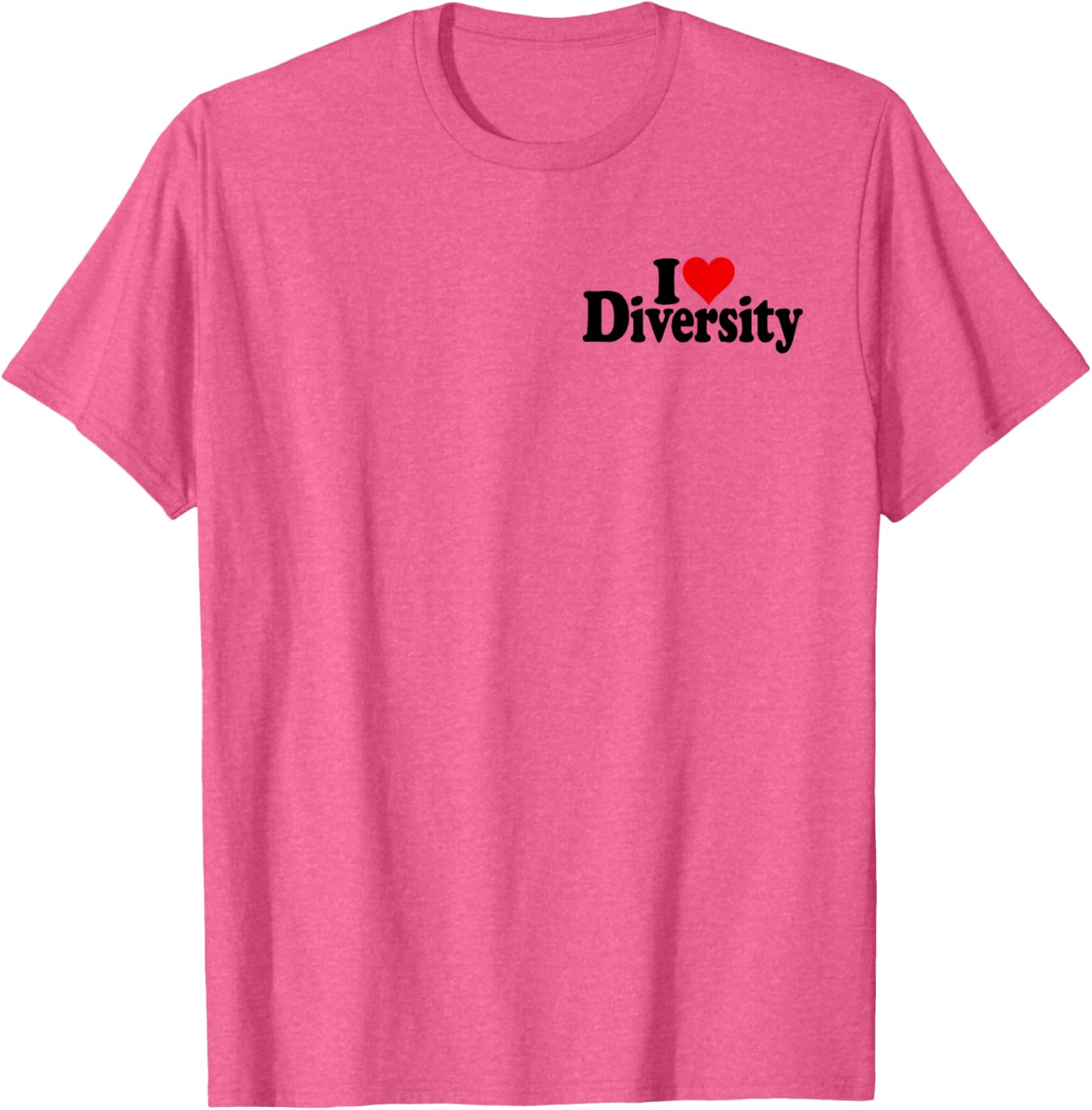 I Love Heart Diversity Strength in Diversity T-Shirt for Everyone - 15