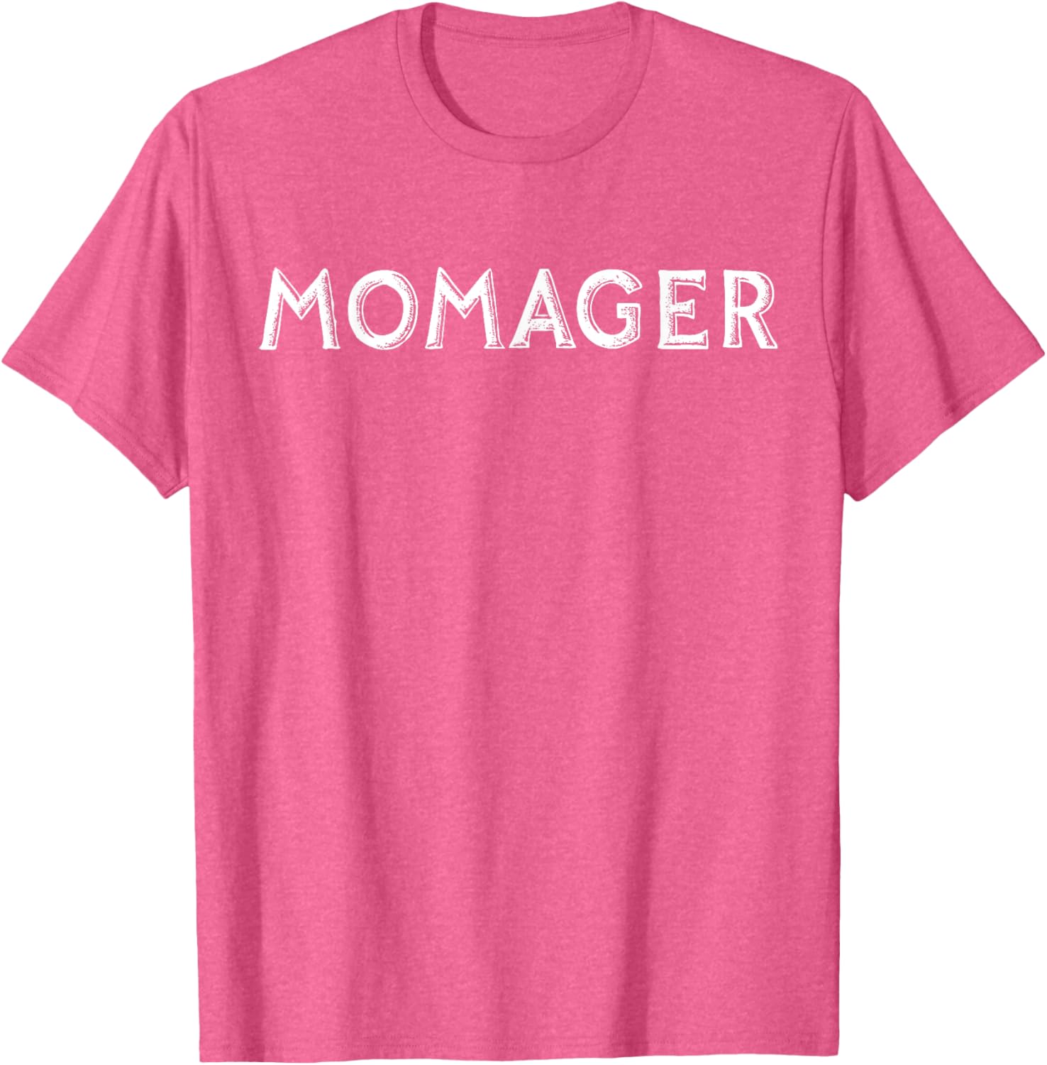 Funny Momager Life T-Shirt Perfect for Mother's Day Gifts and Celebrations - 21
