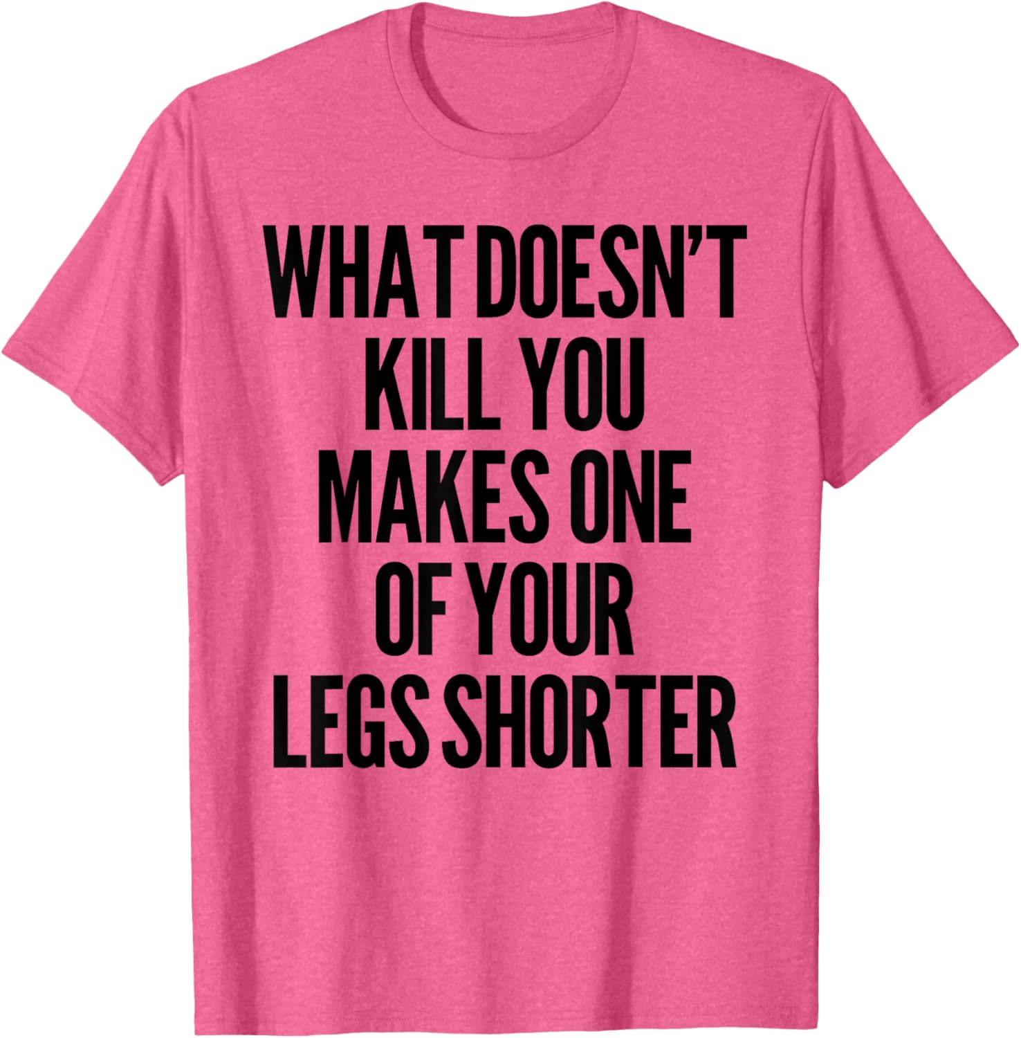 Funny Prosthetic Leg T-Shirt for Amputees - What Doesn't Kill You Humor - 3