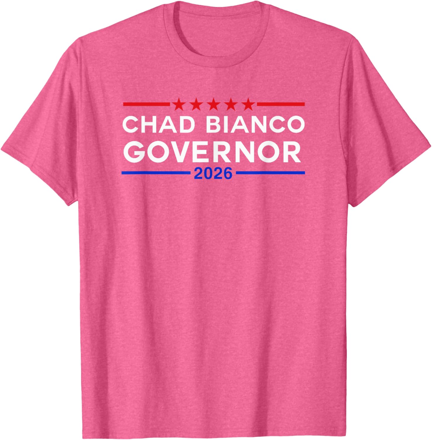 Chad Bianco For Governor 2026 T-Shirt Stylish Campaign Apparel - 23