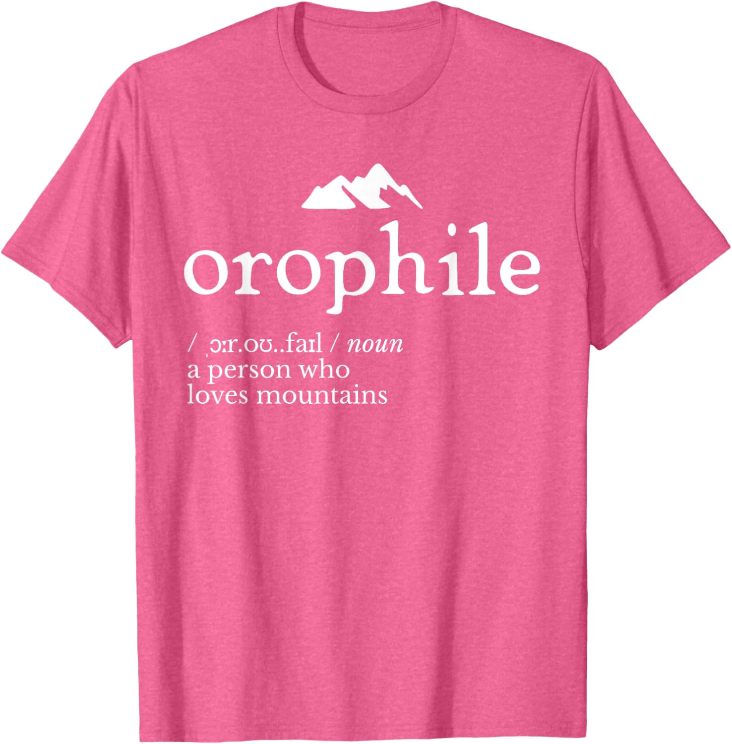 Orophile Definition T-Shirt for Language Lovers and Gift Seekers - 22