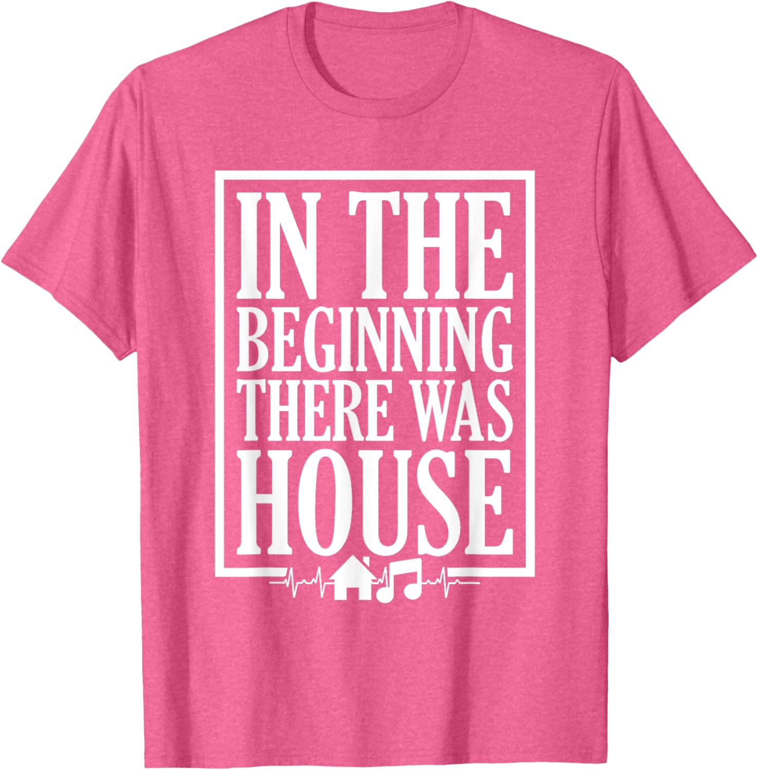 In The Beginning There Was House DJ T-Shirt for House Music Lovers - 10