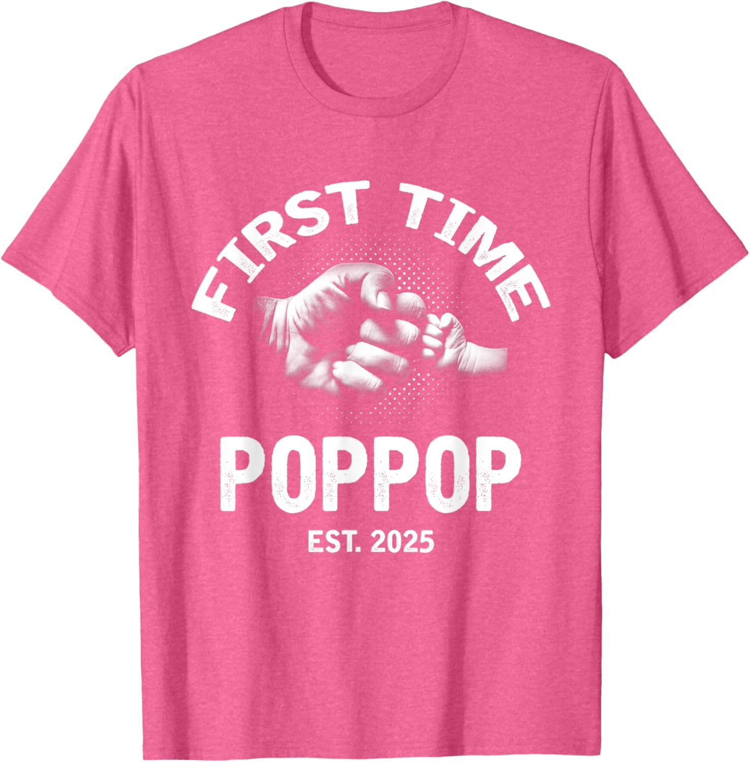 First Time Poppop Established 2025 Vintage Father's Day T-Shirt - 16