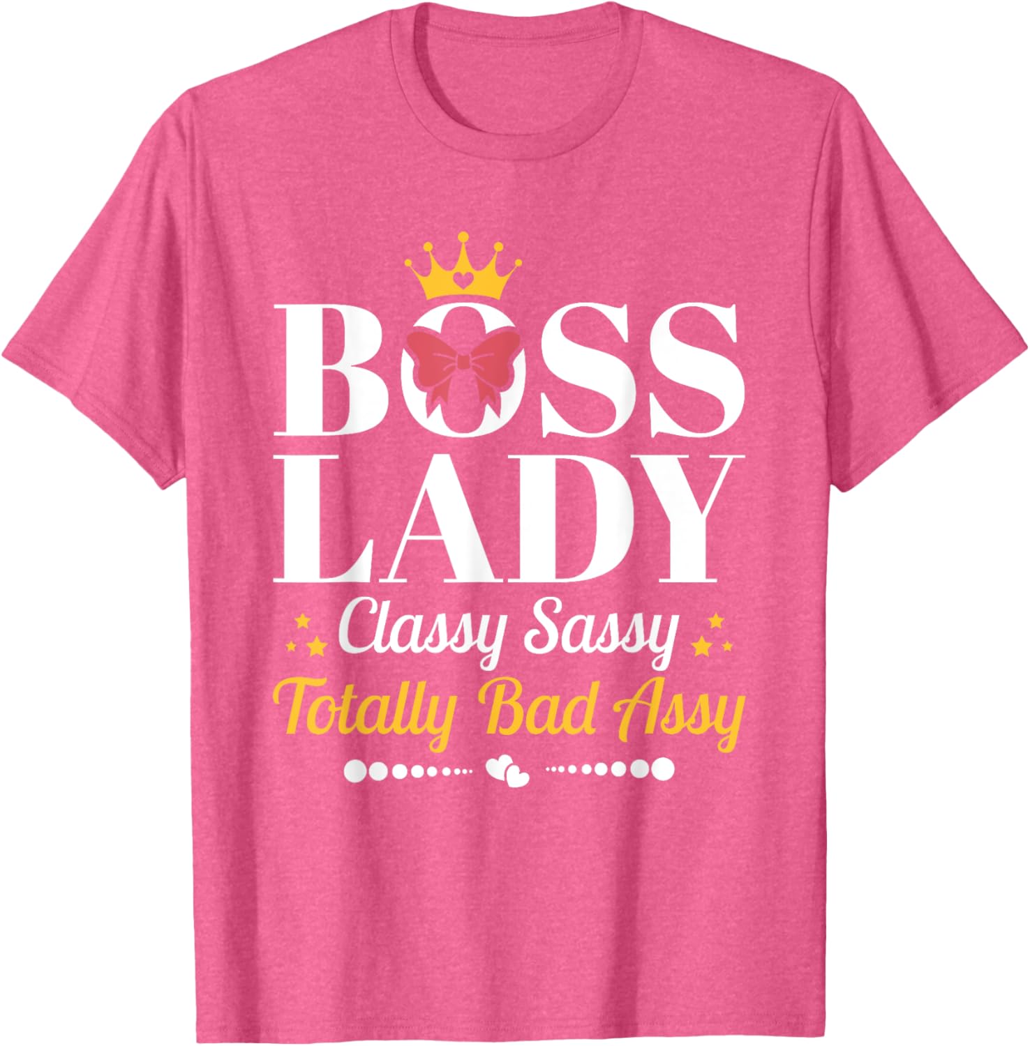 Boss Lady Classy Sassy T-Shirt for Female Boss Appreciation Gifts - 13