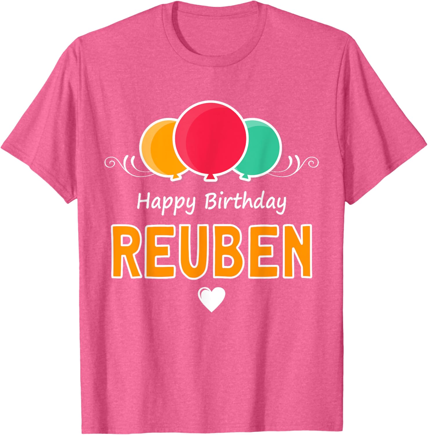 Happy Birthday Reuben T-Shirt Fun Gift for Celebrating Special Days - 5