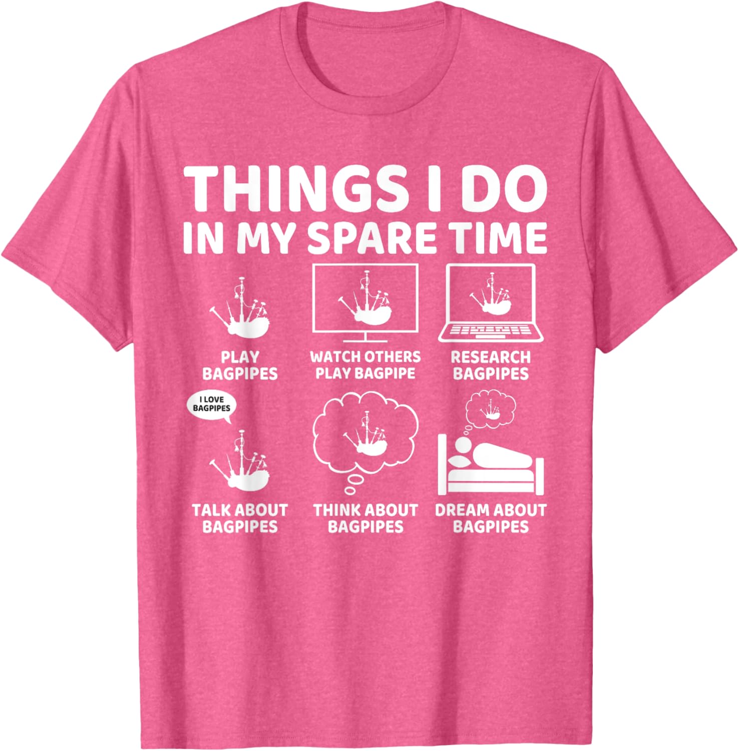 Funny Bagpipe Lover T-Shirt for Passionate Bagpipers in Spare Time - 16