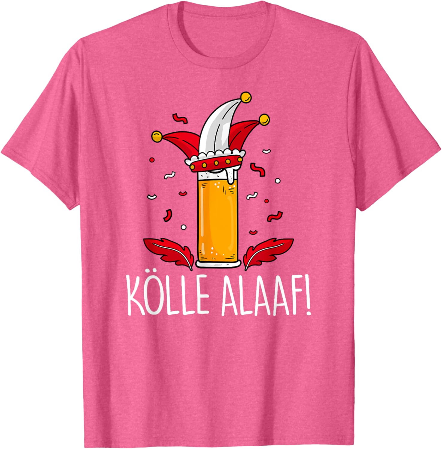 KÖLLE ALAAF Fastelovend Carnival T-Shirt for Beer Lovers and Fun Celebrations - 1