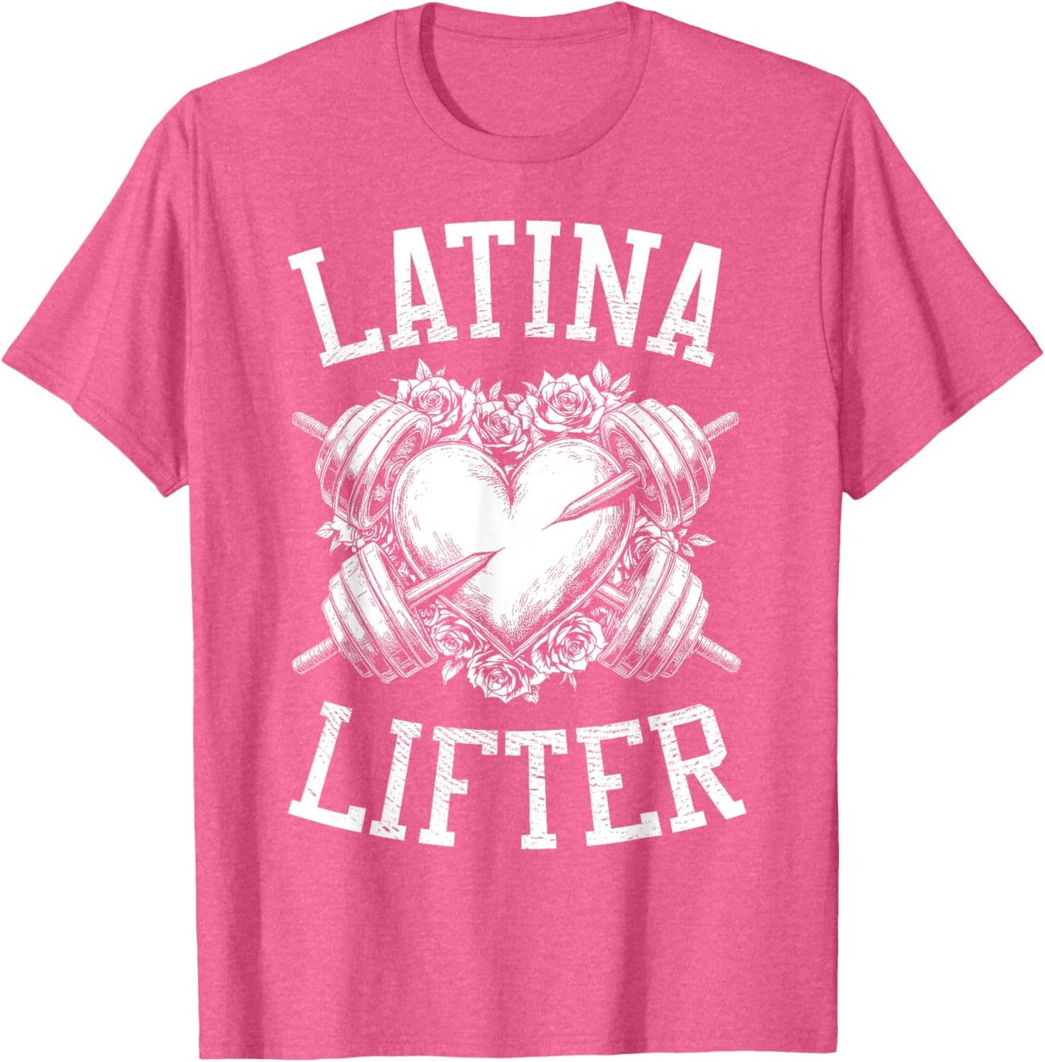 Latina Lifter Heart Fitness T-Shirt for Hispanic Gym Lovers - 25