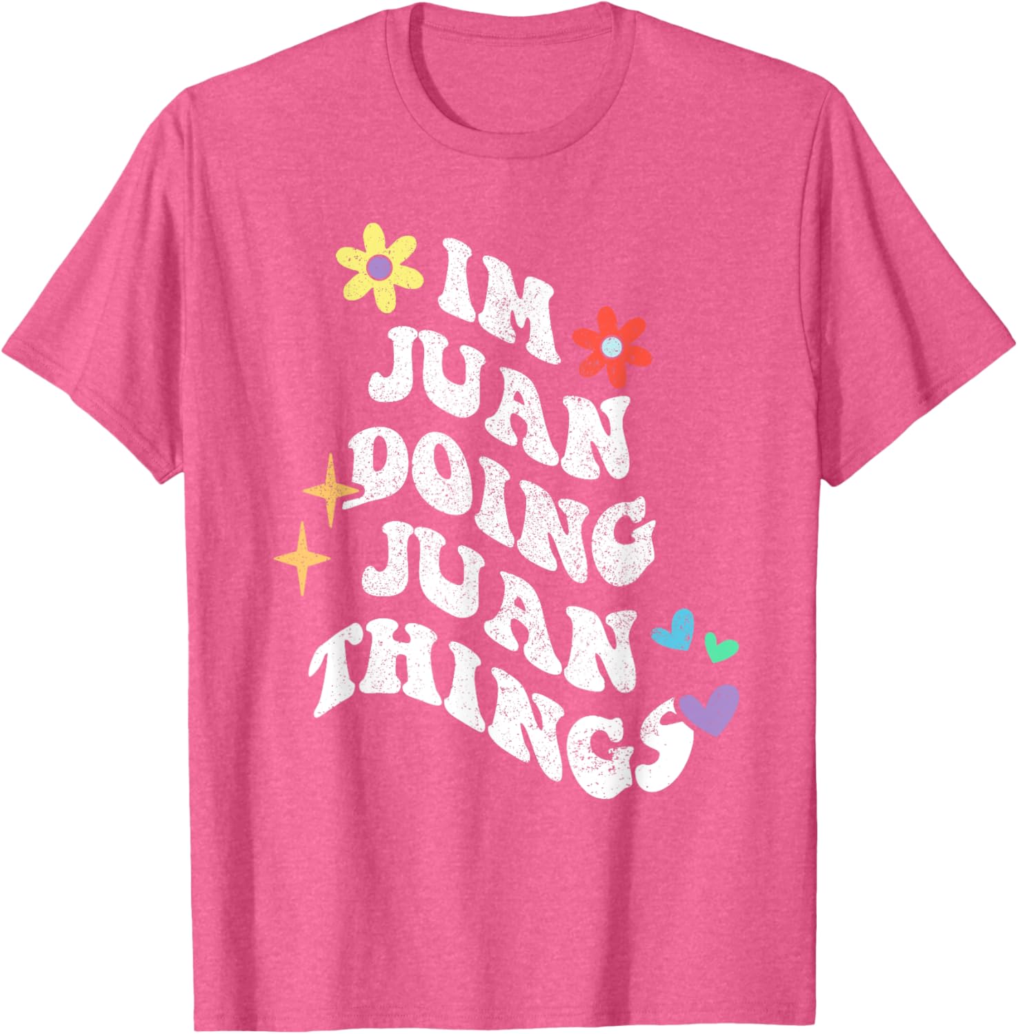Funny Retro Groovy Im Juan Doing Juan Things T-Shirt for Mother's Day - 25