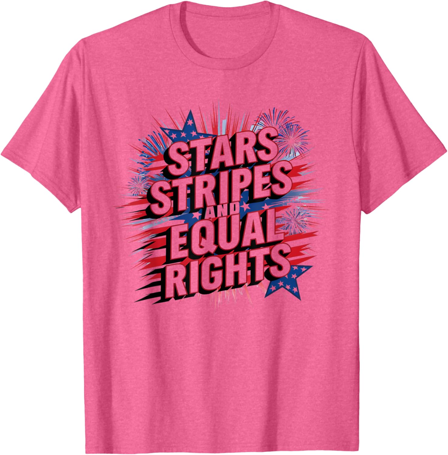 4th of July Women's Rights Stars Stripes Equal Rights T-Shirt - 1