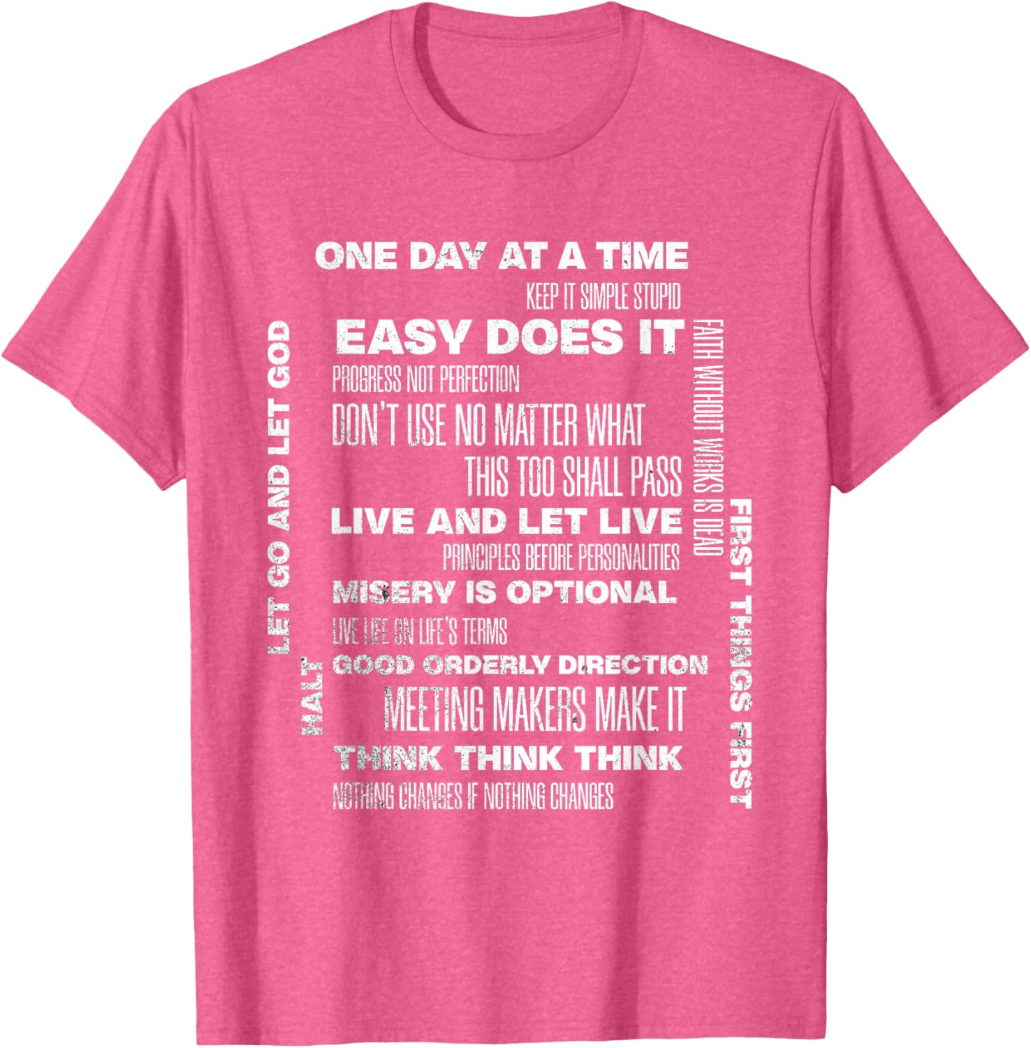 One Day At A Time Inspirational Recovery Sobriety Anniversary T-Shirt - 22