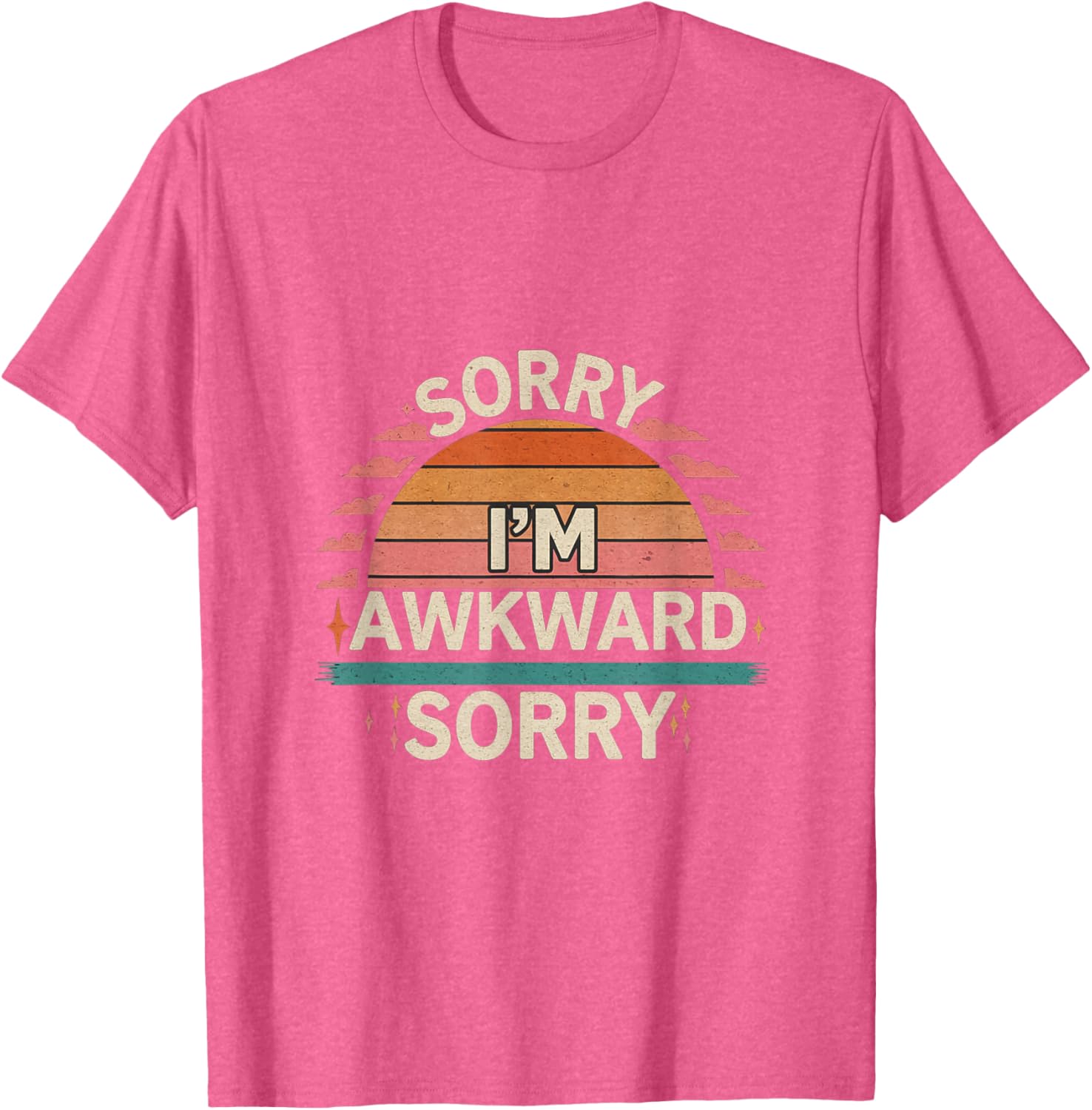 Funny Sorry I'm Awkward Introvert Humor T-Shirt for Comfort Lovers - 2