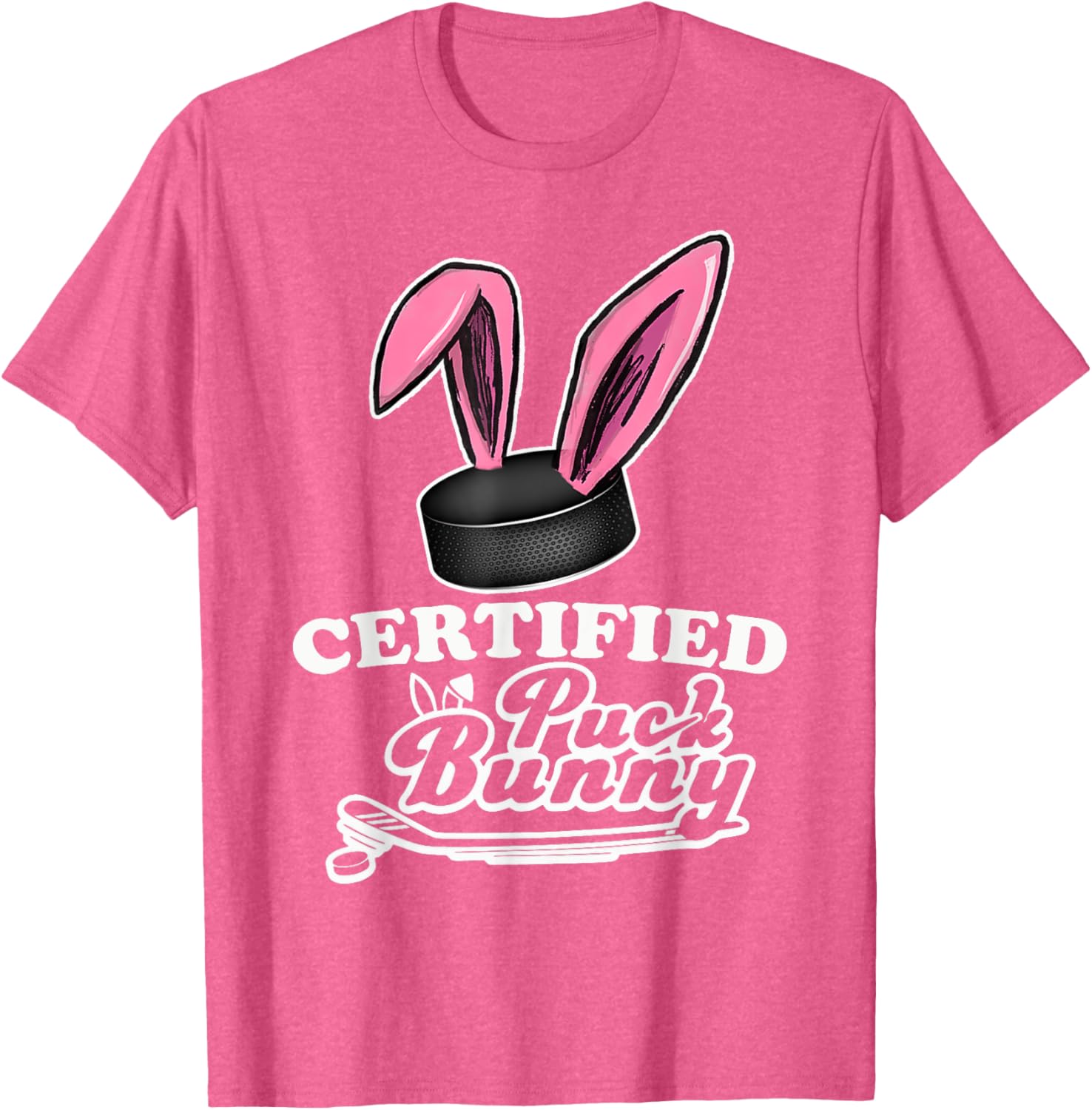 Certified Puck Bunny Funny Ice Hockey Quote T-Shirt for Fans - 16