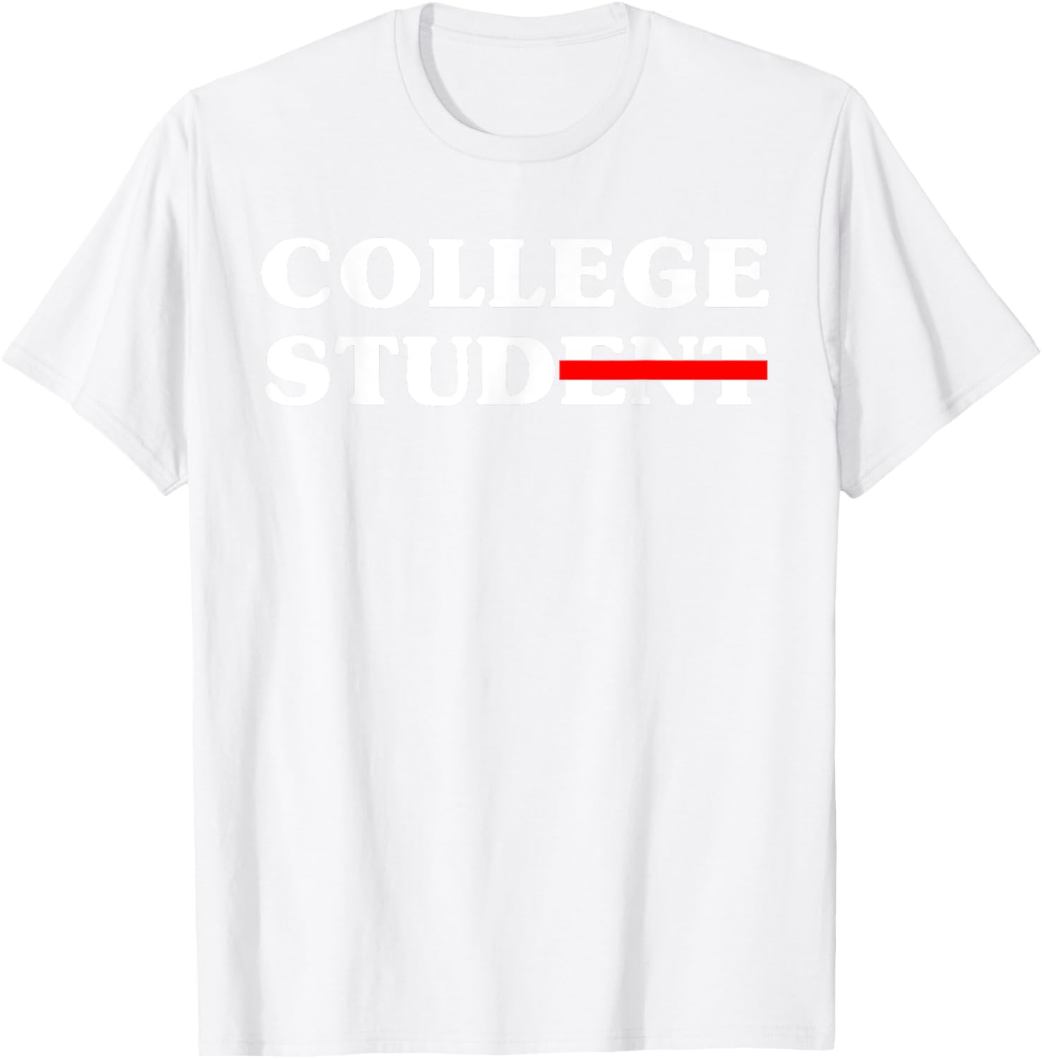 Funny College Student Novelty Tee 2025 Gift for Campus Life - 26