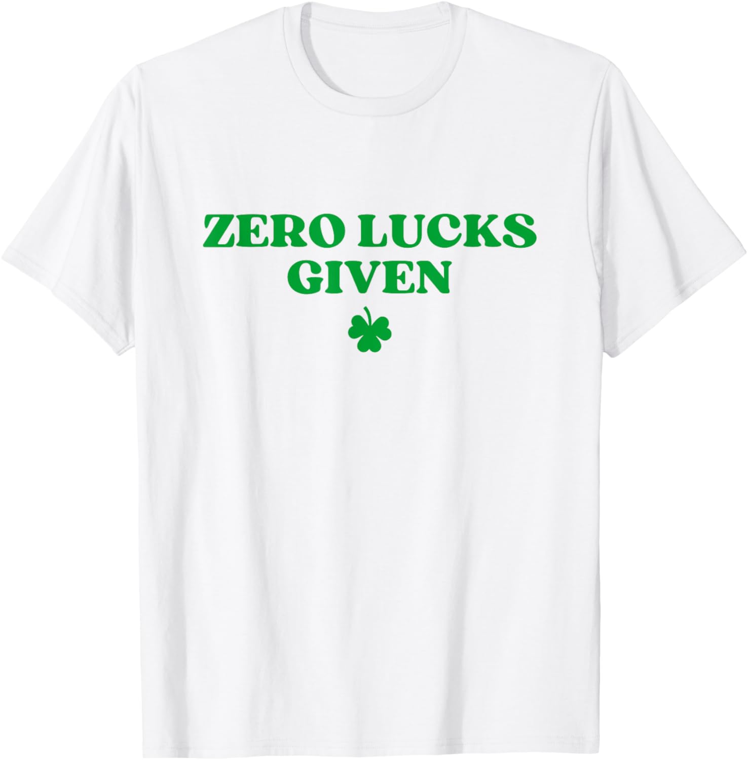 Zero Lucks Given Funny Shamrock Y2K St Patricks Day T-Shirt - 1