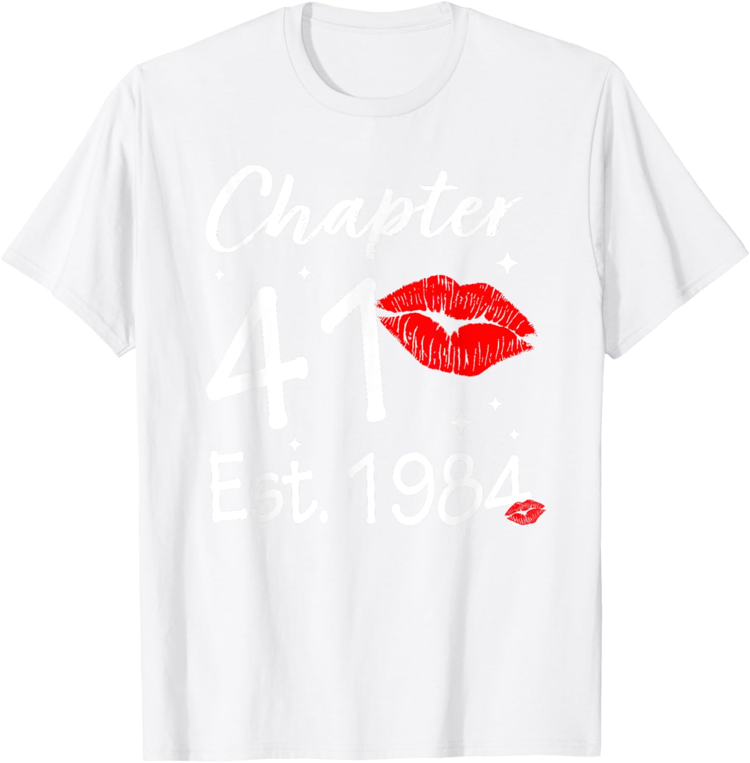 Happy 41st Birthday Women T-Shirt Chapter 41 EST 1984 Gift Idea - 10