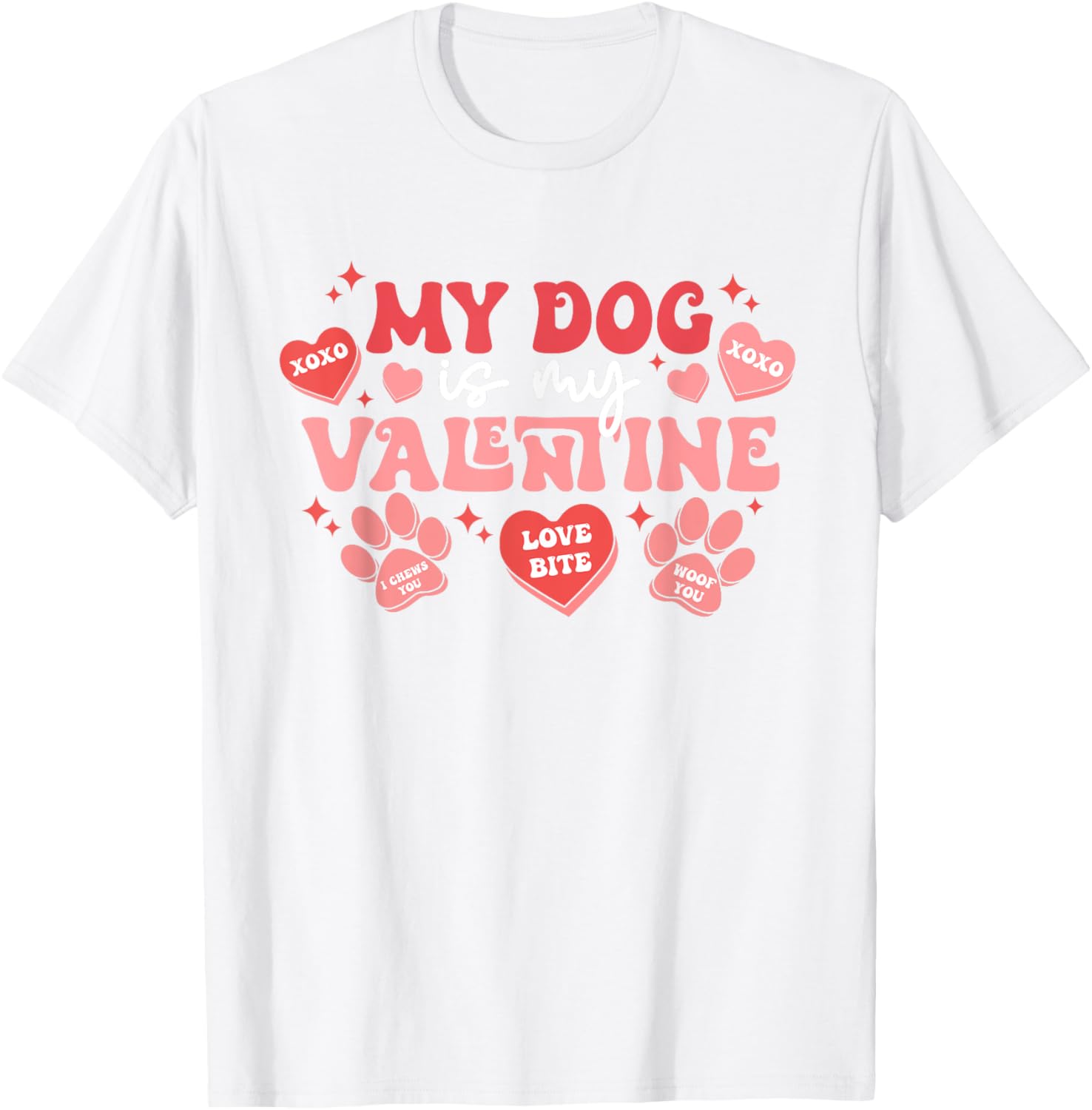 My Dog Is My Valentine Cute Valentine's Day T-Shirt for Dog Lovers - 2