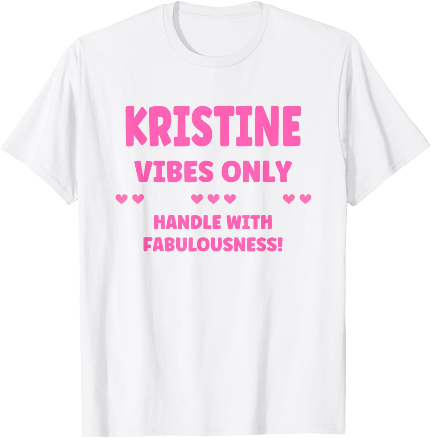 KRISTINE Funny Cute Personalized Name T-Shirt for Unique Style - 3