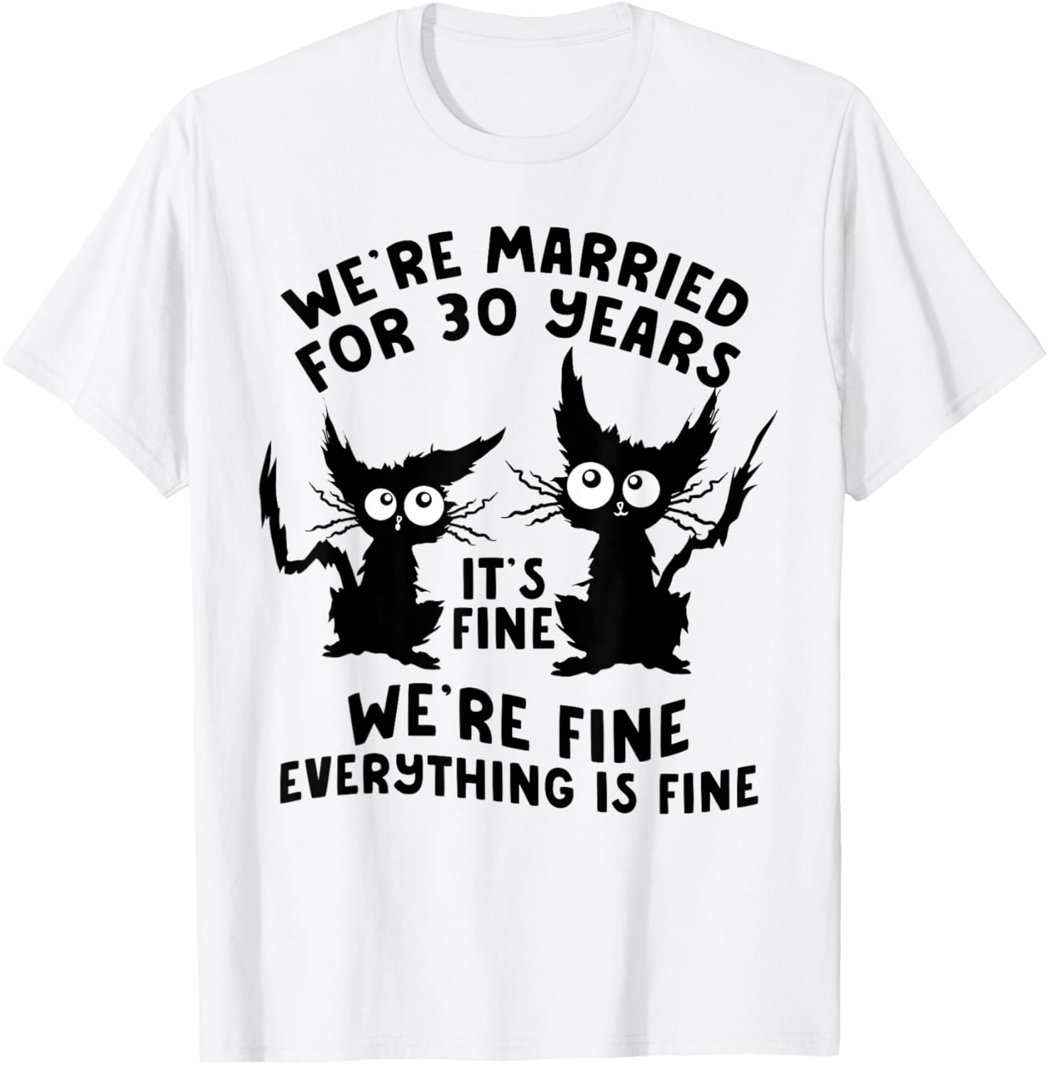 Funny Cat 30th Wedding Anniversary T-Shirt for 30 Years Married Gift - 8