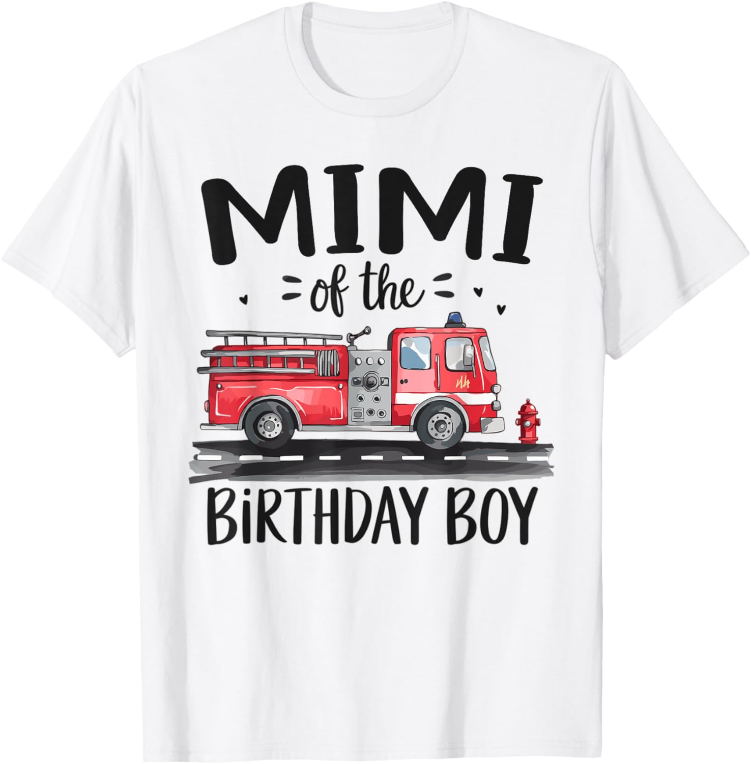 Mimi of the Birthday Boy Fire Truck T-Shirt for Grandma's Celebration - 8