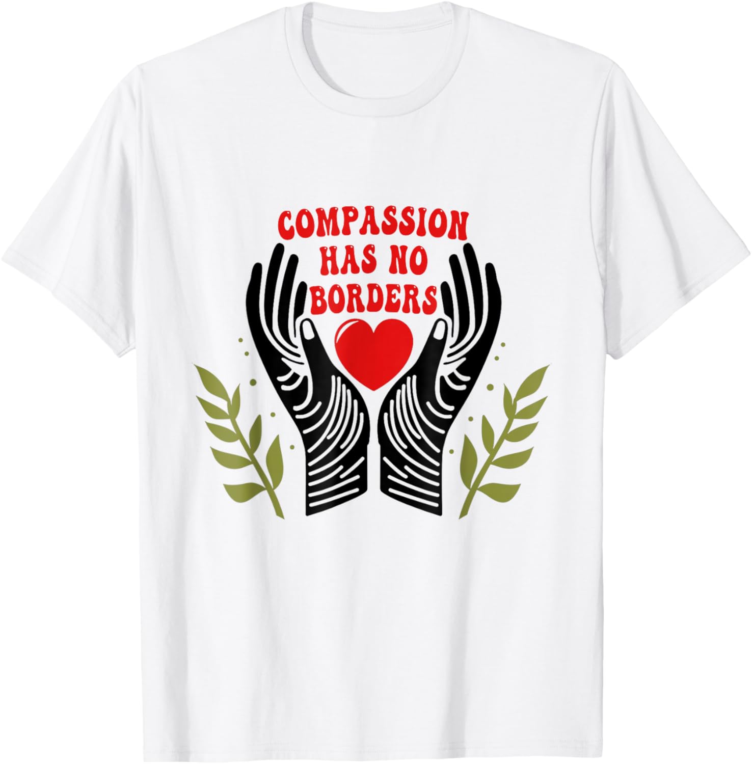 Unique Compassion Has No Borders T-Shirt for Men and Women - 12