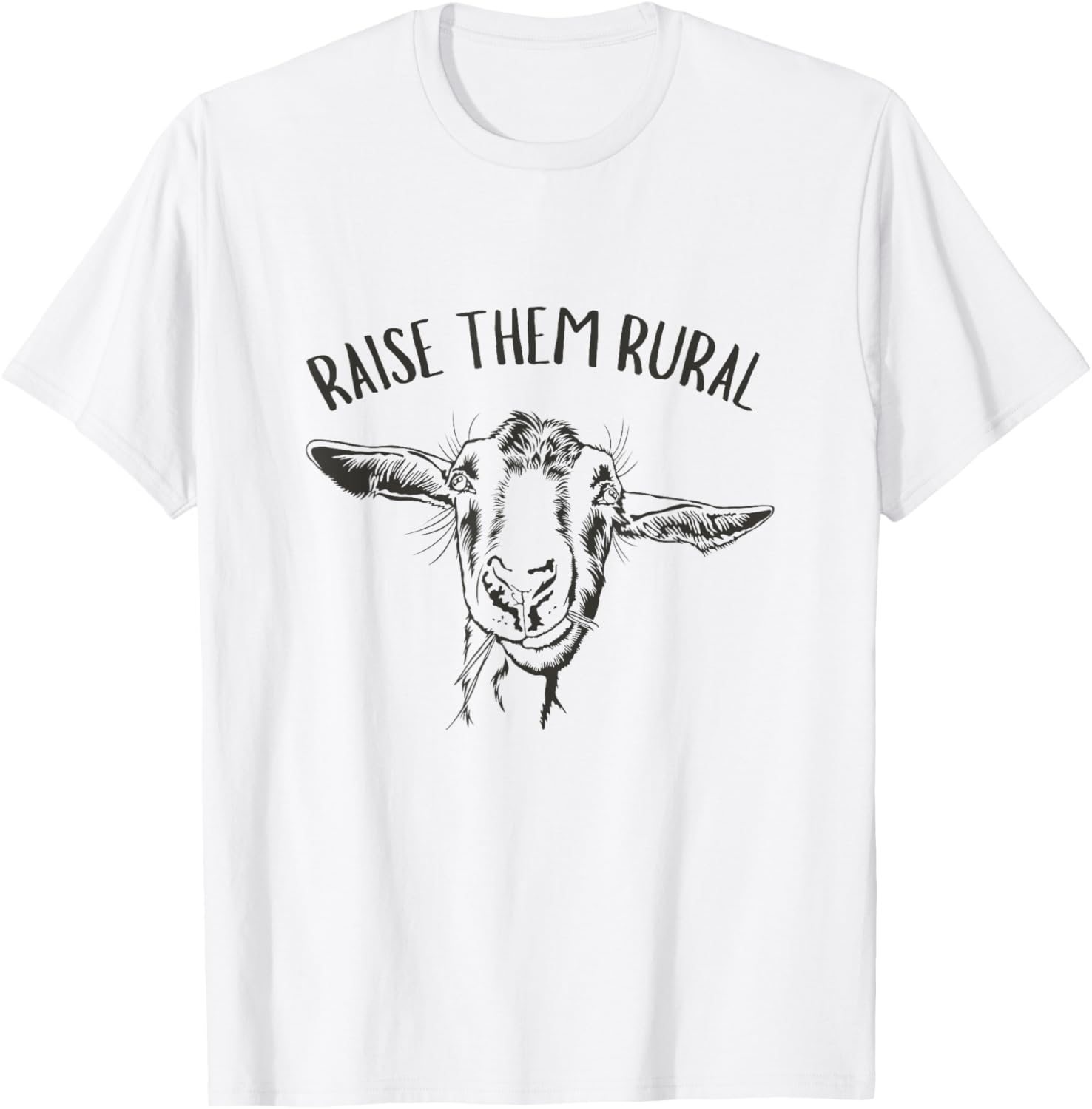 Raise Them Rural Goat Farmers T-Shirt - Fun Country Living Apparel - 10