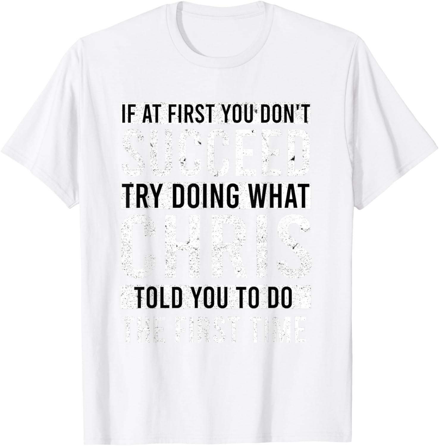 Funny Personalized CHRIS T-Shirt Gift for Dad - Unique Men's Apparel - 23