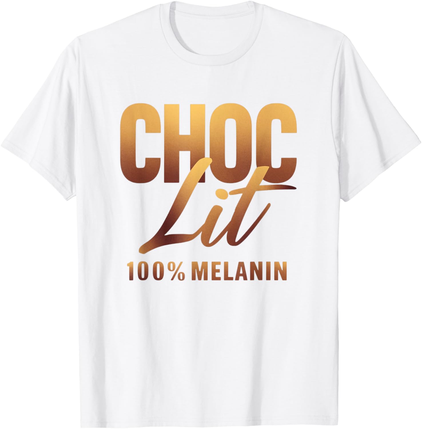 Choclit 100% Melanin Black History Afro Motivation T-Shirt for Everyone - 7