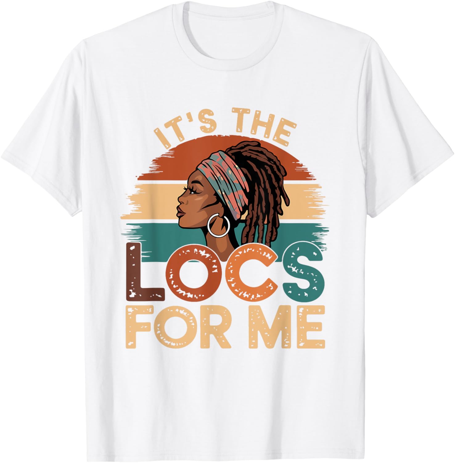 It's the Locs For Me Afro Dope Dreadlocks T-shirt for Black Women - 10