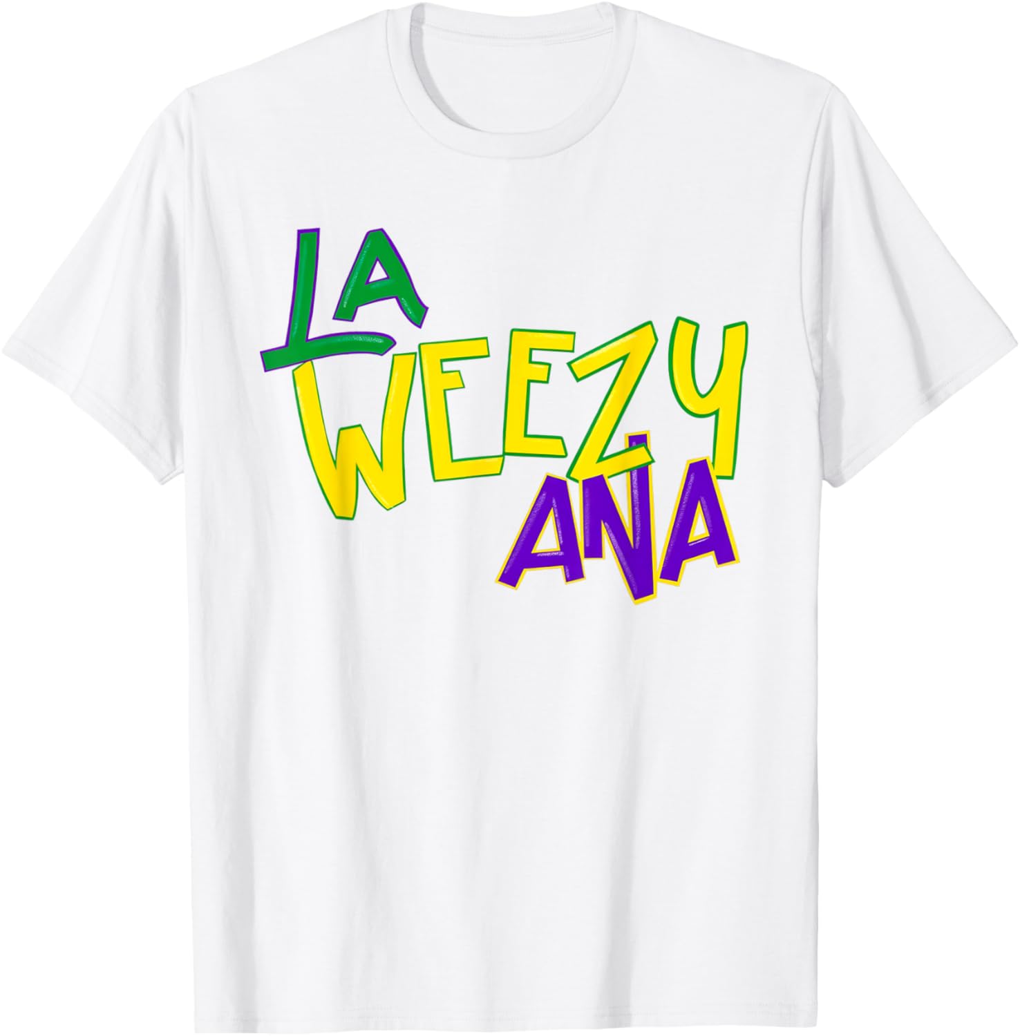La Weezy Ana Mardi Gras T-Shirt for Fat Tuesday Fun in Louisiana - 7