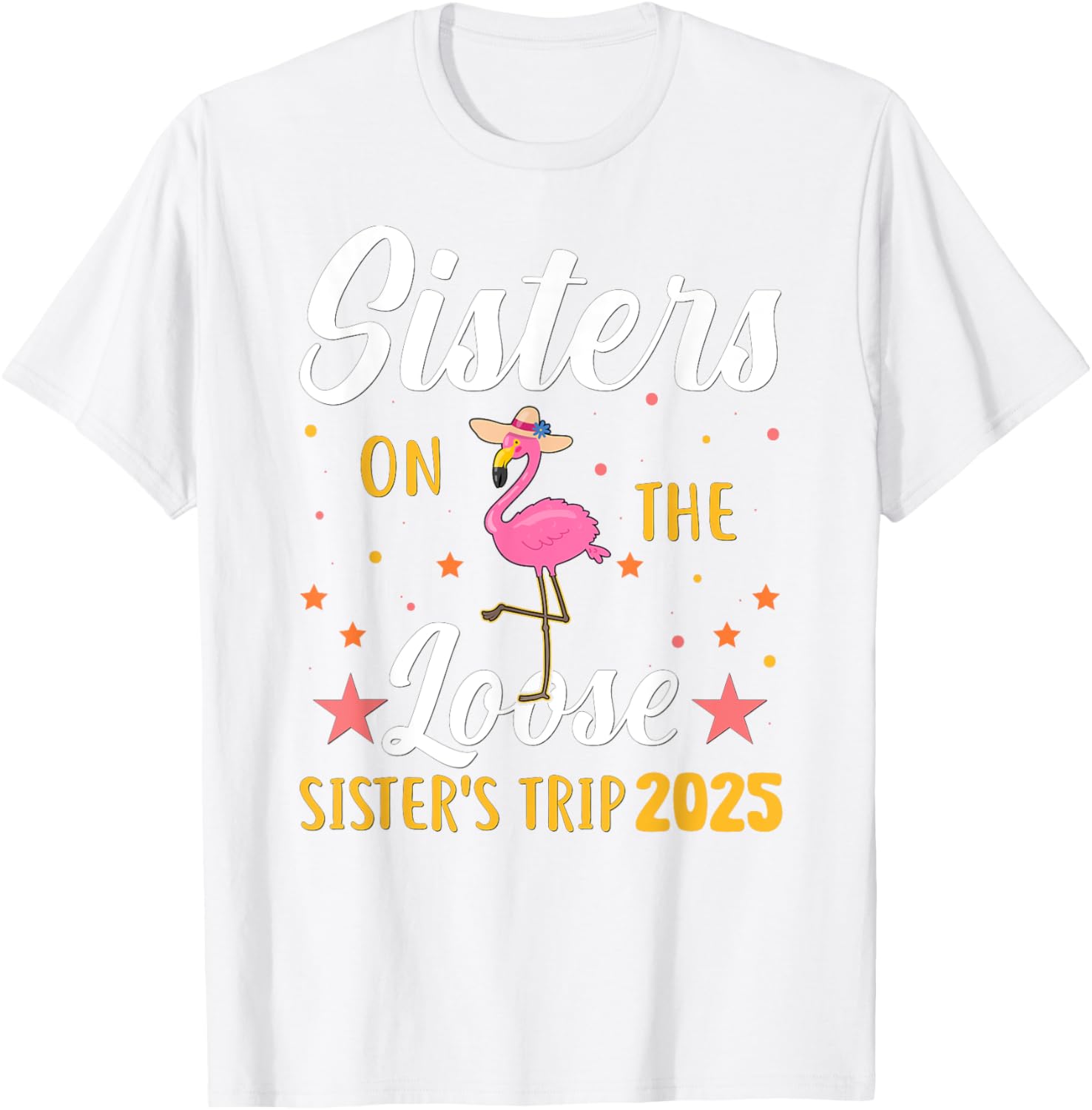 Sister's Weekend Adventure T-Shirt for Fun Sister's Trip 2025 - 8