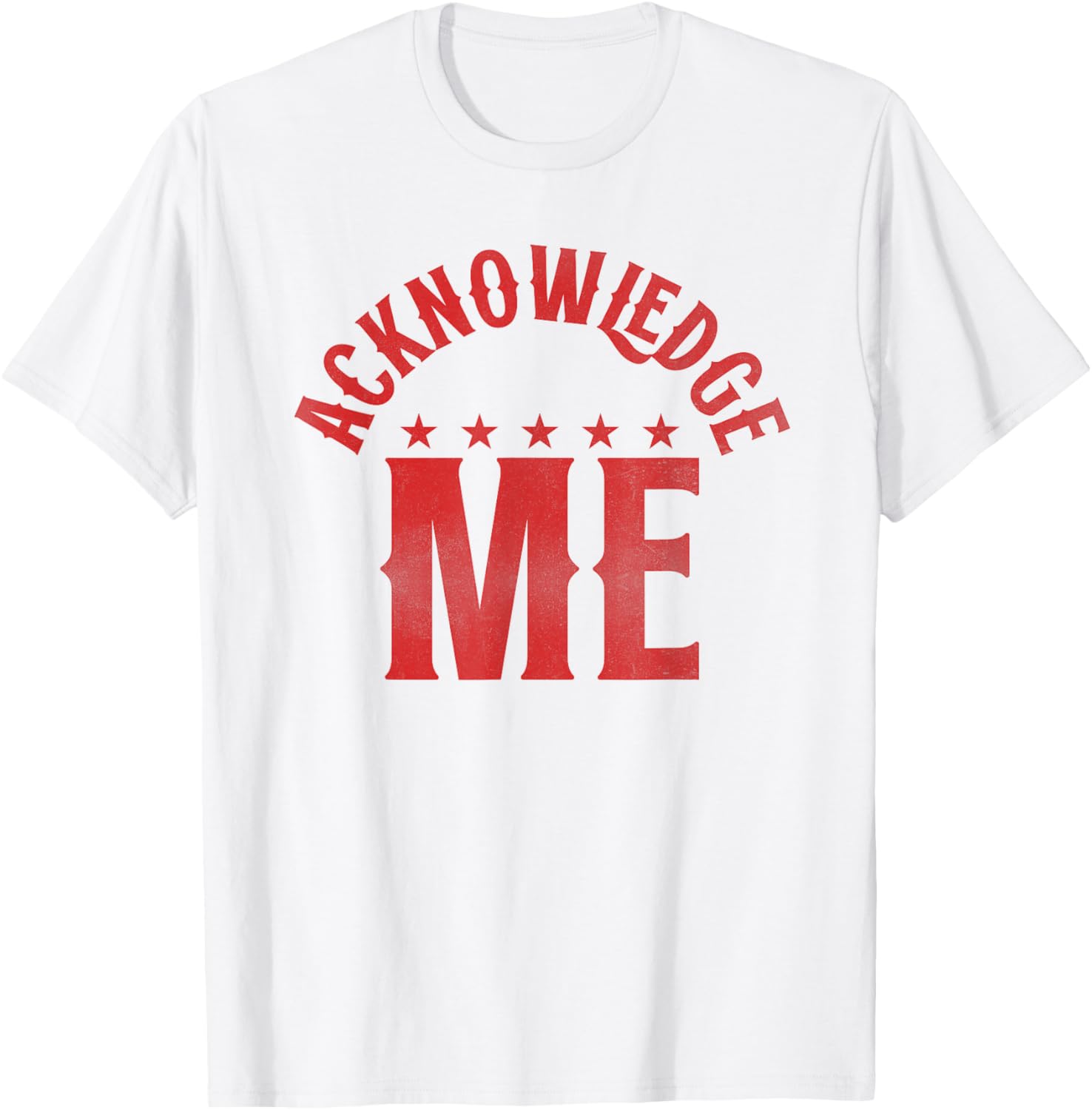 Acknowledge Me Retro Vintage Sports Competition T-Shirt for All Seasons - 28