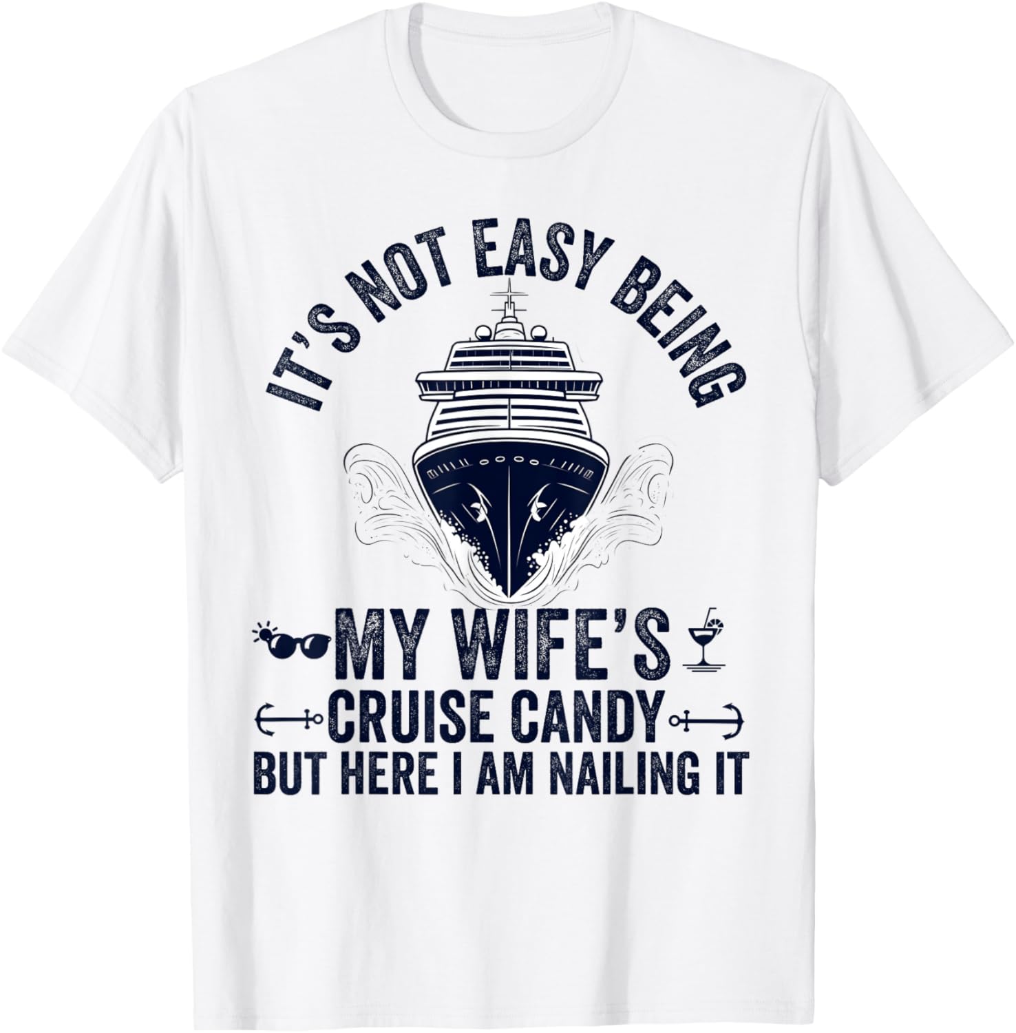 Funny Cruise Candy Husband T-Shirt - Perfect Gift for Wives and Dads - 4