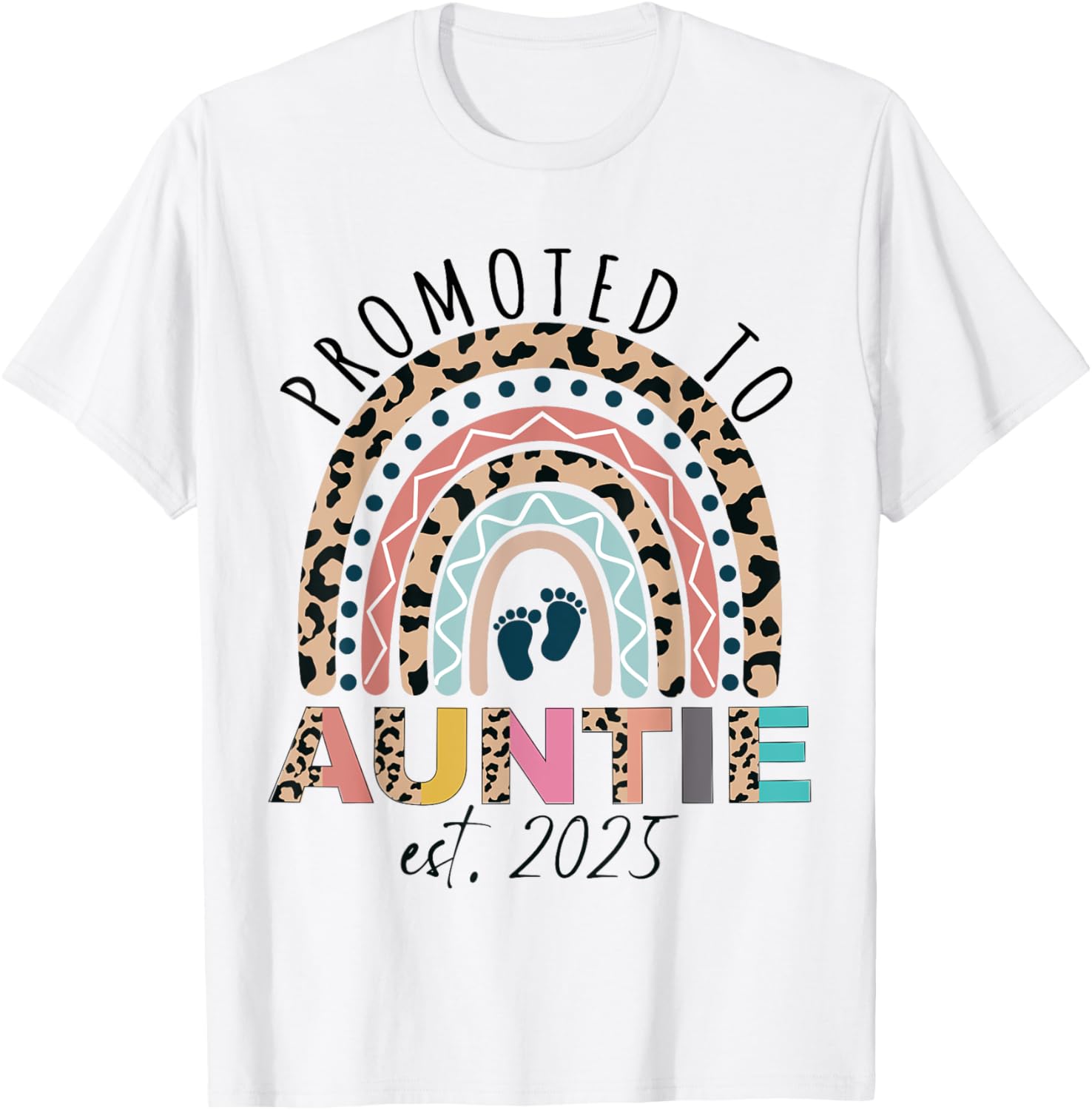 Promoted to Auntie Est 2025 Cute Mothers Day T-Shirt Gift for Aunties - 14