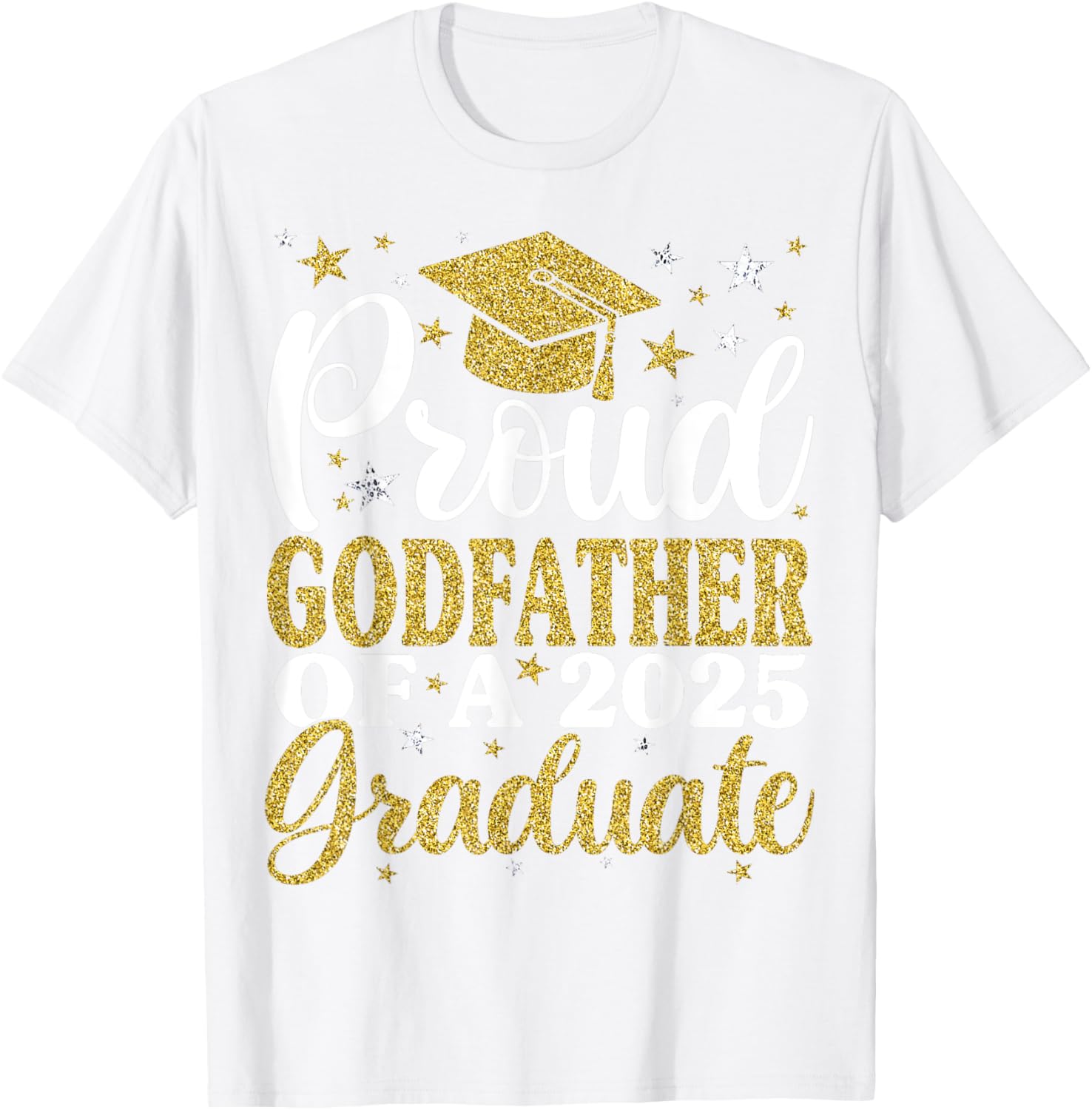Proud Godfather of 2025 Graduate T-Shirt for Family Celebrations - 11