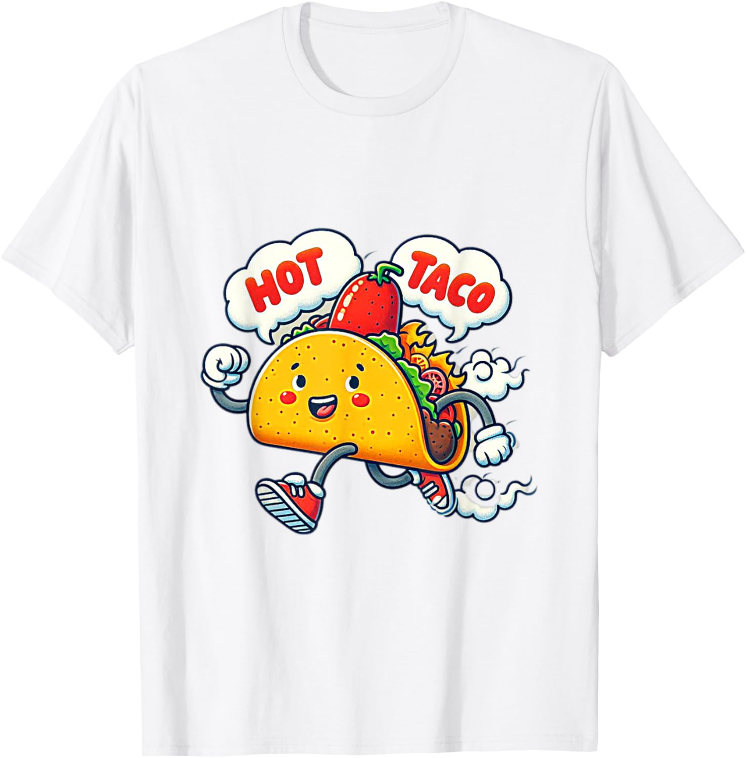 Funny Cute Spicy Hot Taco T-Shirt with Street Saying Idiom Design - 10