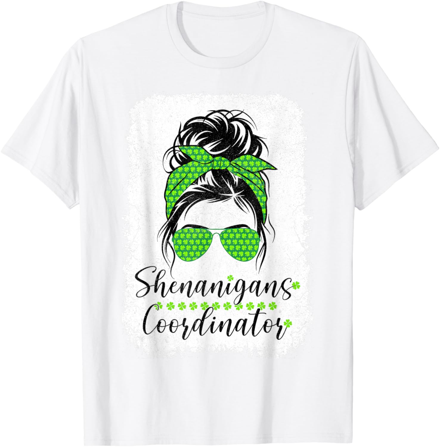 Shenanigans Coordinator Messy Bun St Patricks Day T-Shirt for Women - 26